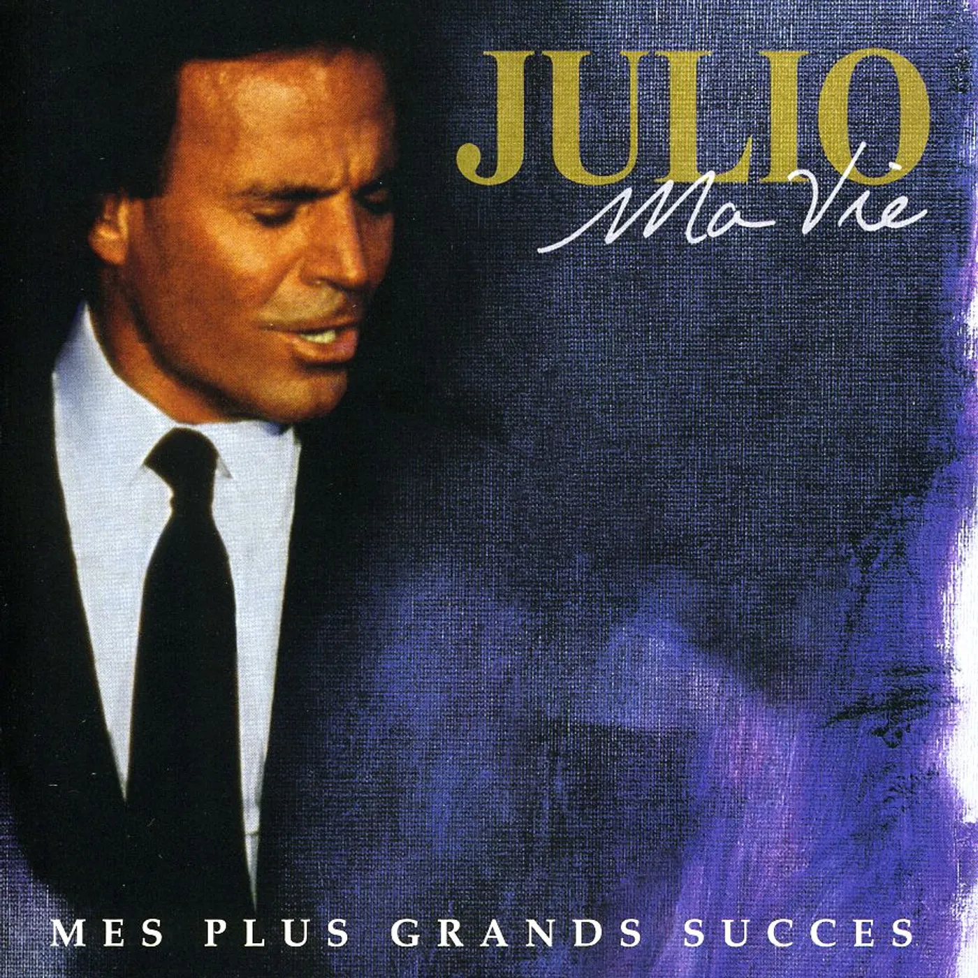 Julio Iglesias MA VIE: MES PLUS GRANDS SUCCES CD
