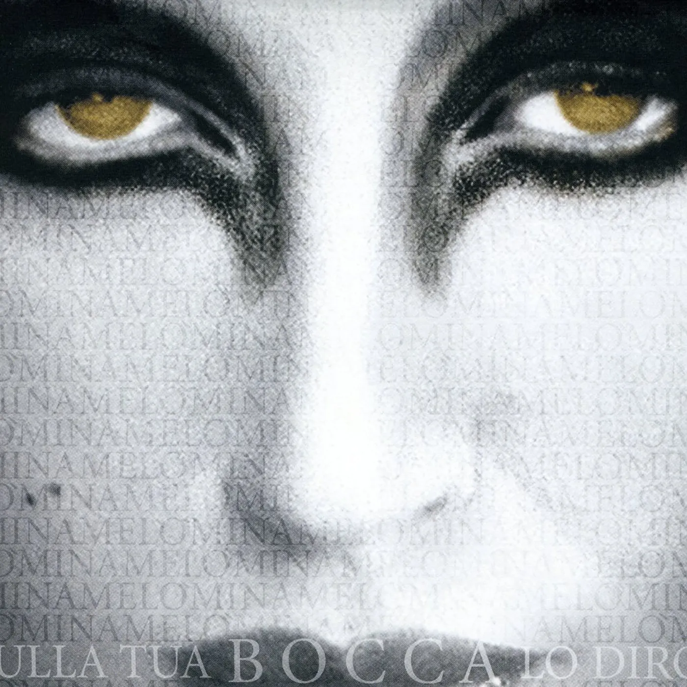 Mina SULLA TUA BOCCA LO DIRO CD