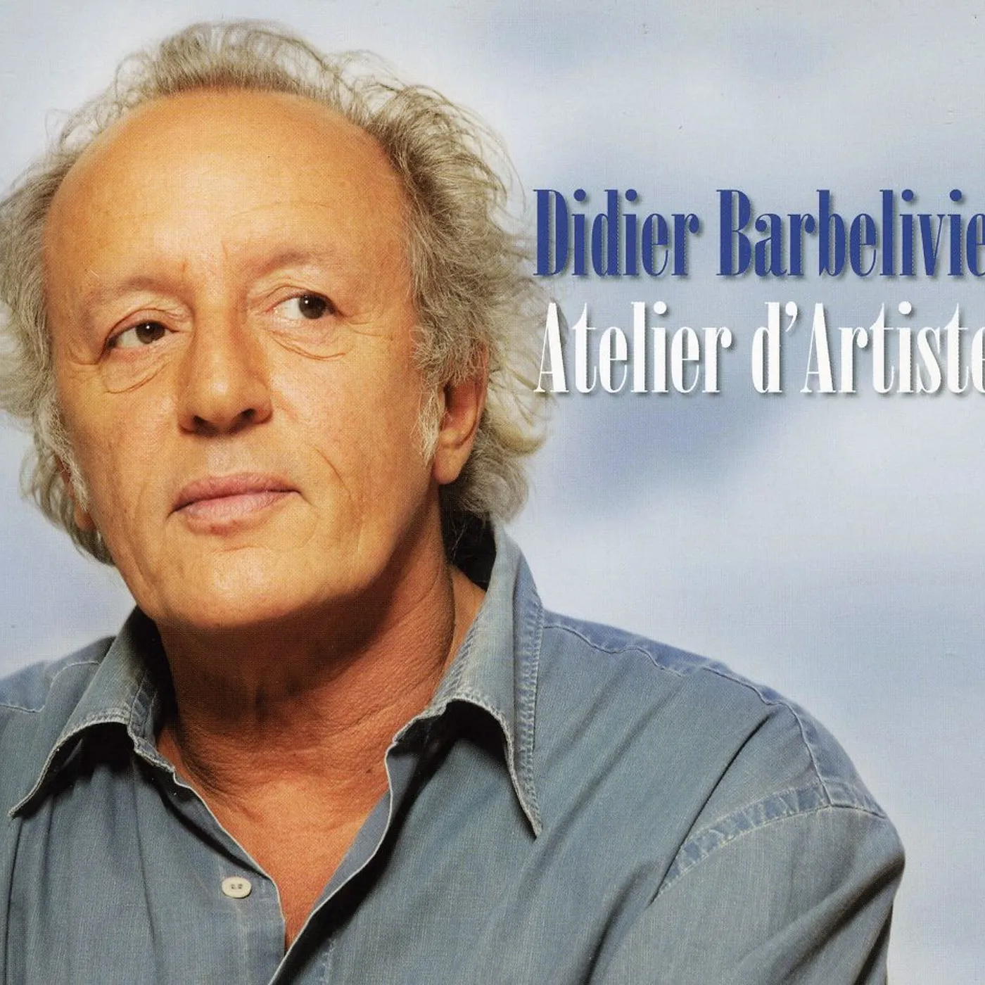 Didier Barbelivien ATELIER DARTISTES CD