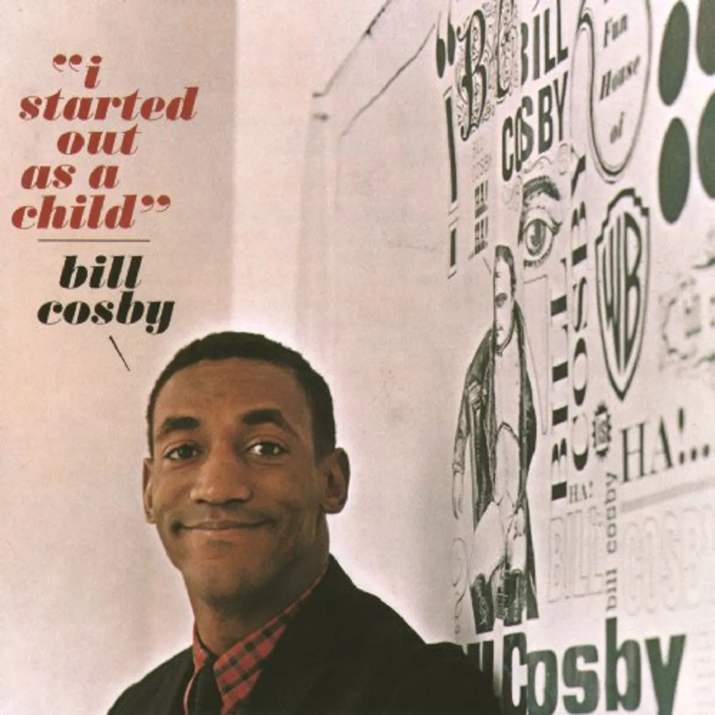 Bill Cosby I STARTED OUT AS A CHILD CD