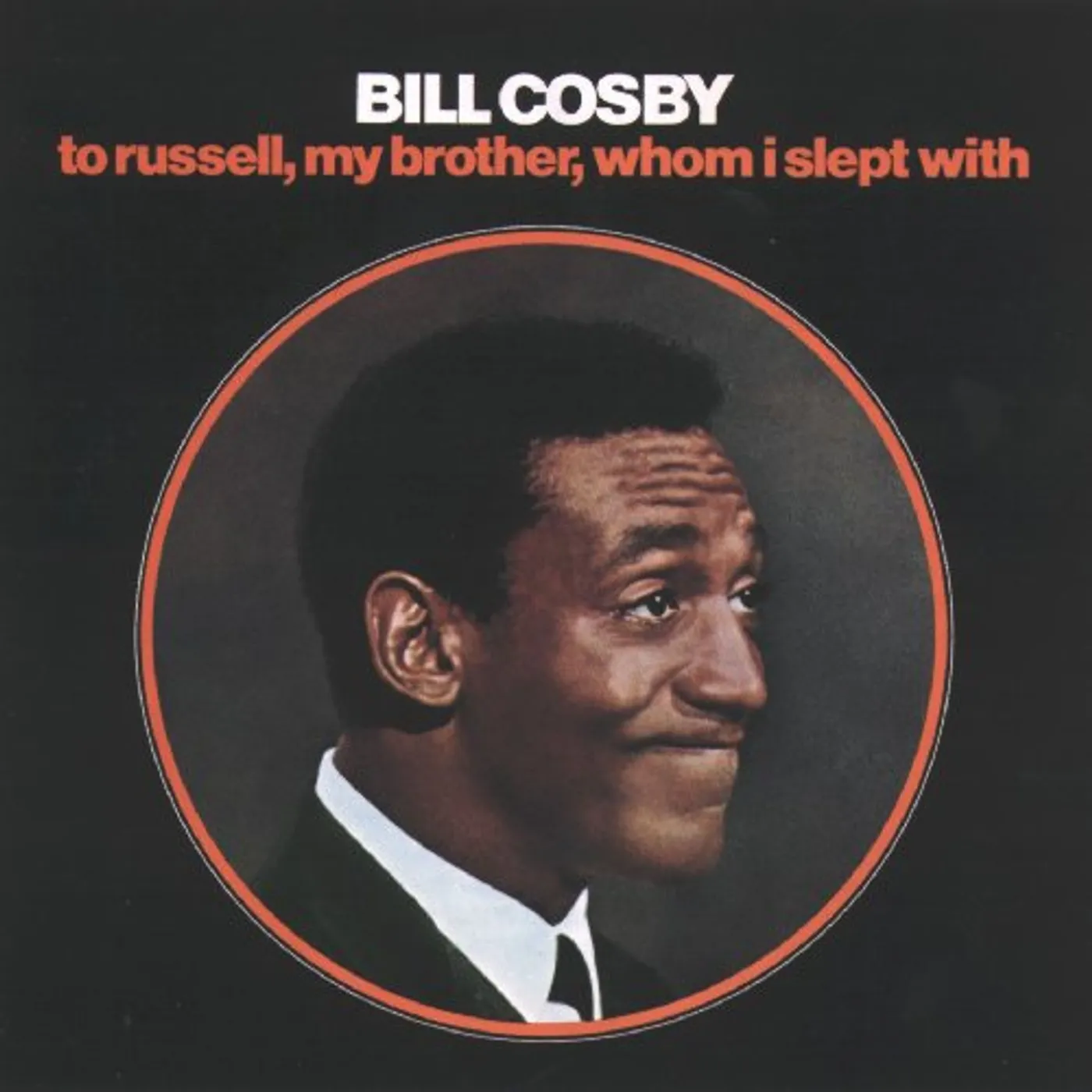 Bill Cosby TO RUSSELL MY BROTHER CD