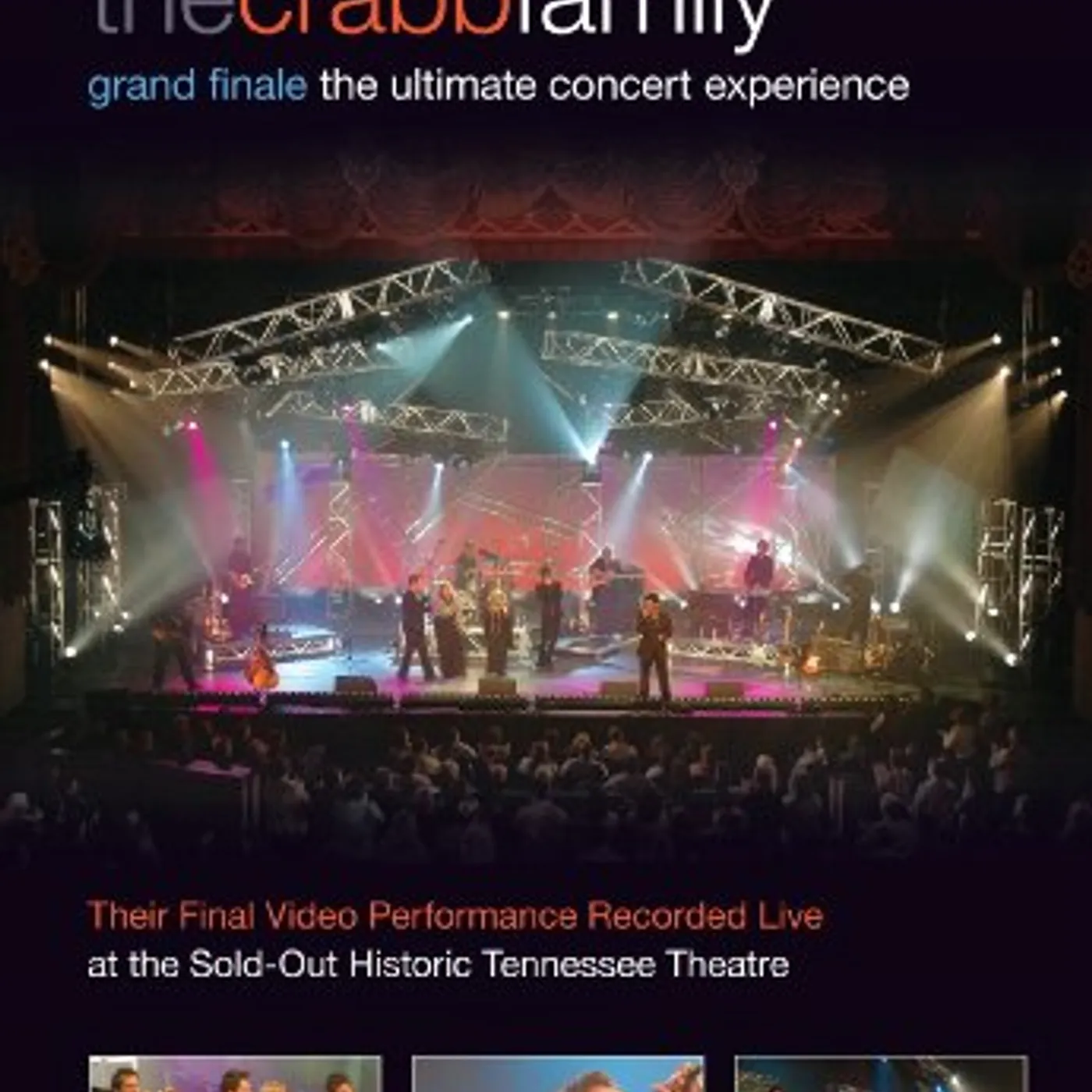 The Crabb Family GRAND FINALE: THE ULTIMATE CONCERT EXPERIENCE DVD