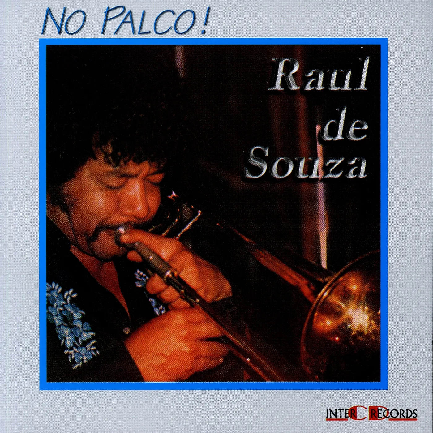 Raul De Souza NO PALCO CD