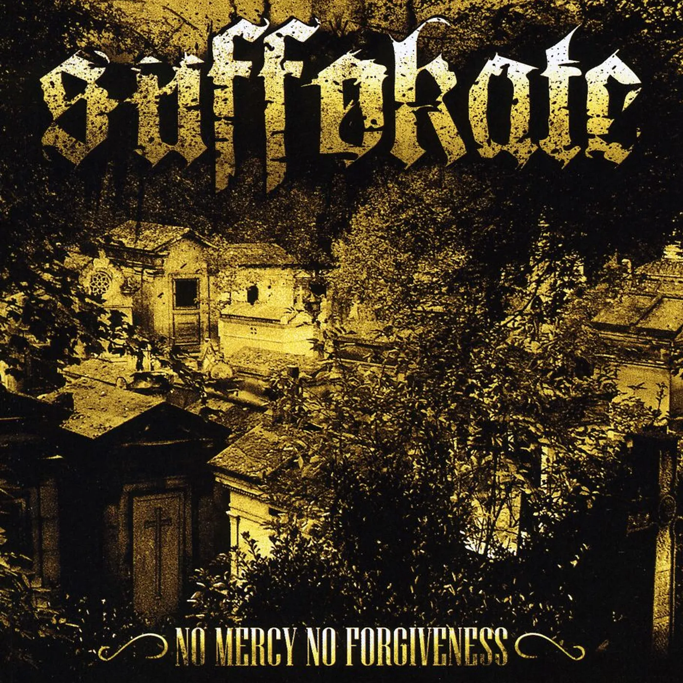 Suffokate NO MERCY NO FORGIVENESS CD