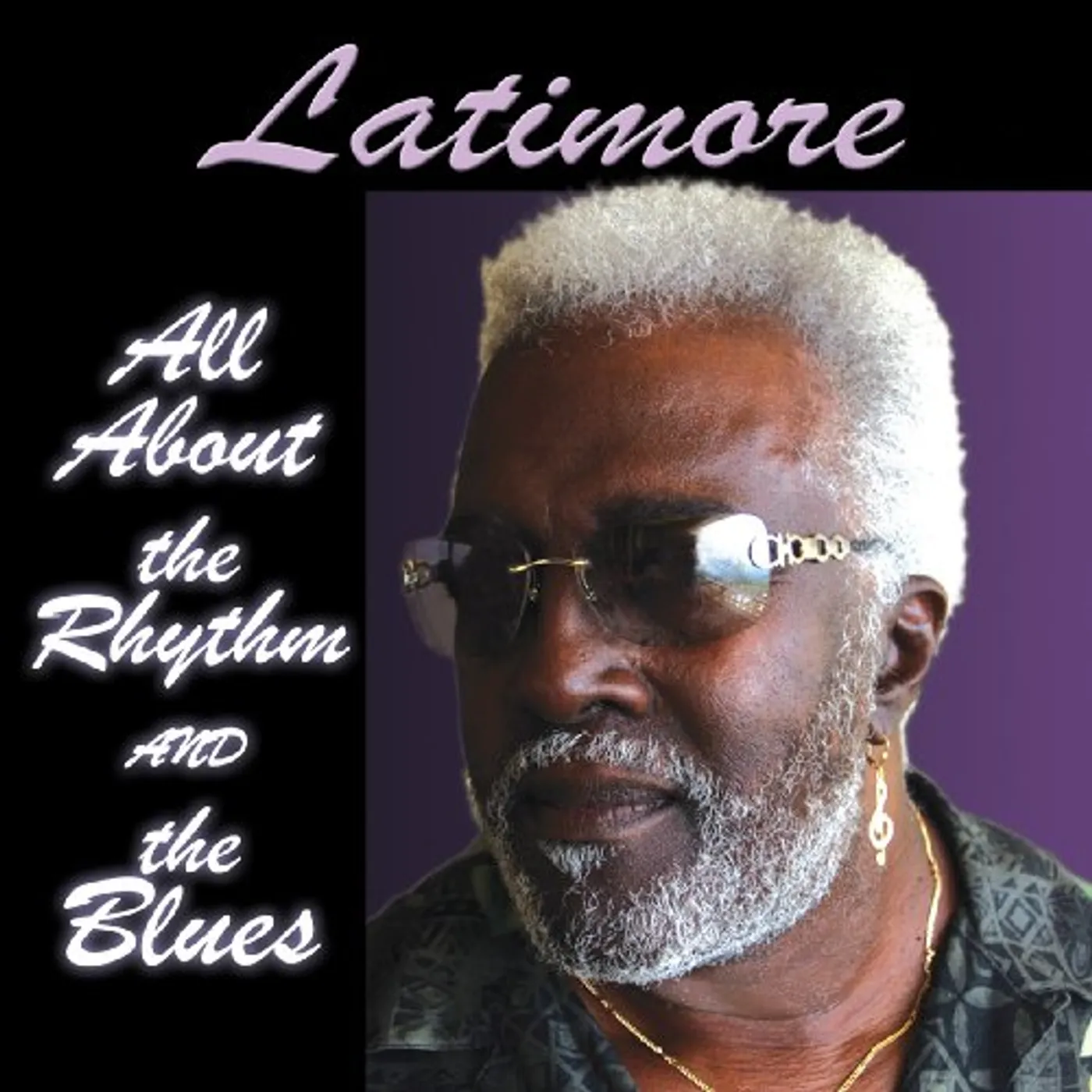 Latimore ALL ABOUT THE RHYTHM & THE BLUES CD