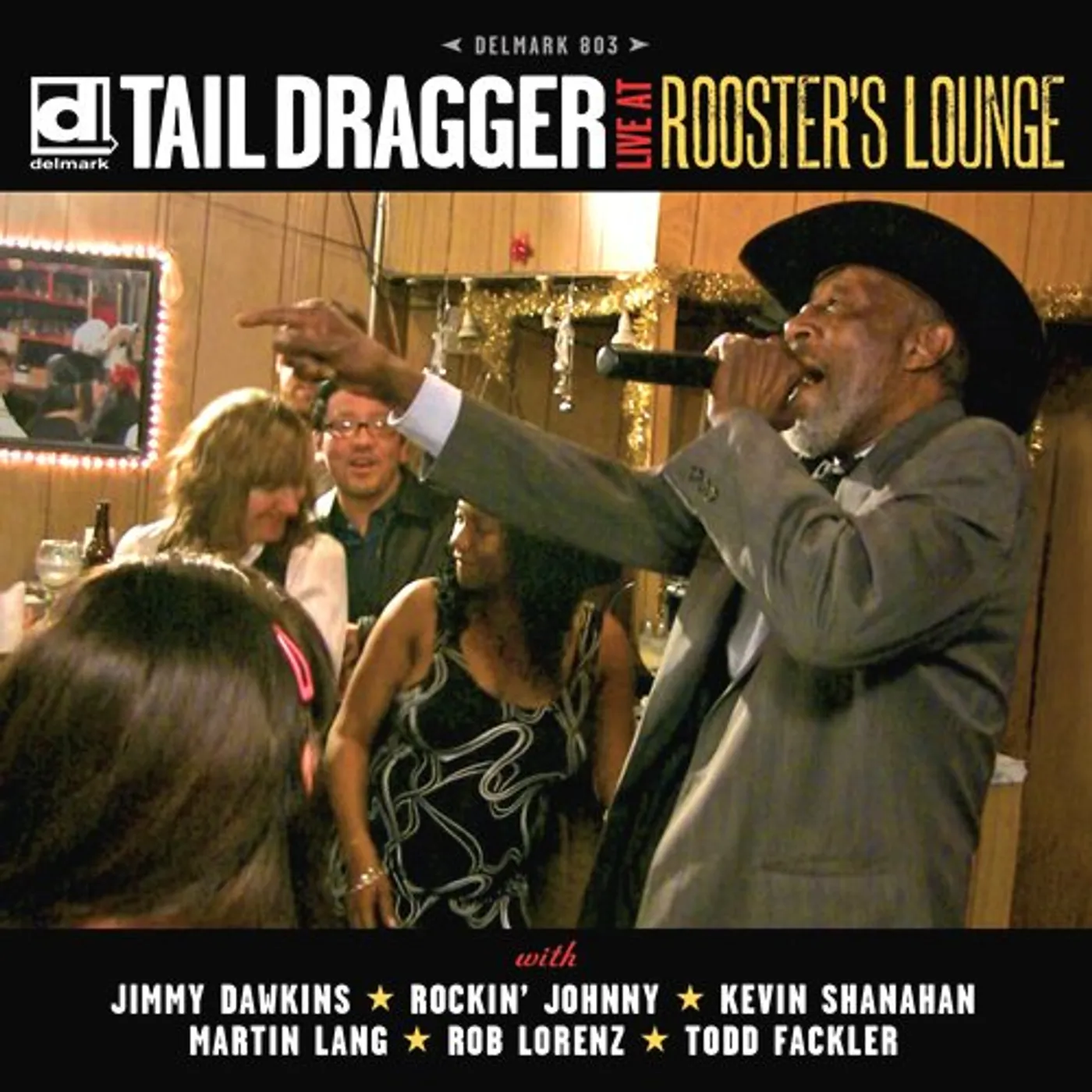 Tail Dragger LIVE AT ROOSTER'S LOUNGE CD