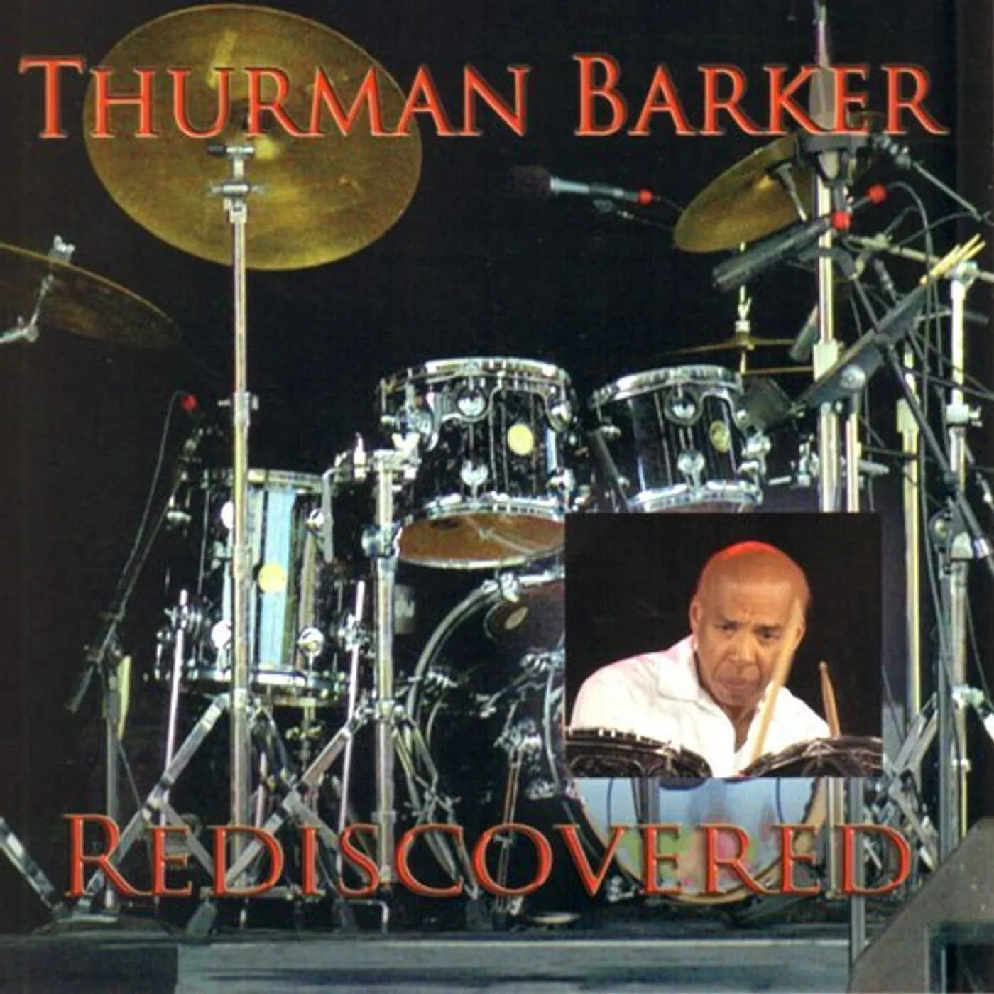Thurman Barker REDISCOVERED CD