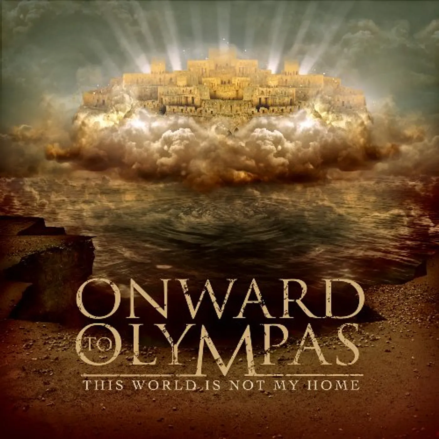 Onward To Olympas THIS WORLD IS NOT MY HOME CD