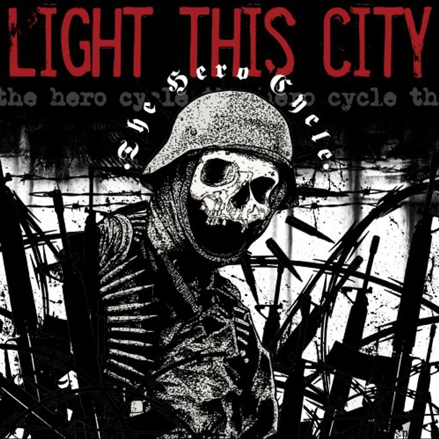 Light This City HERO CYCLE CD