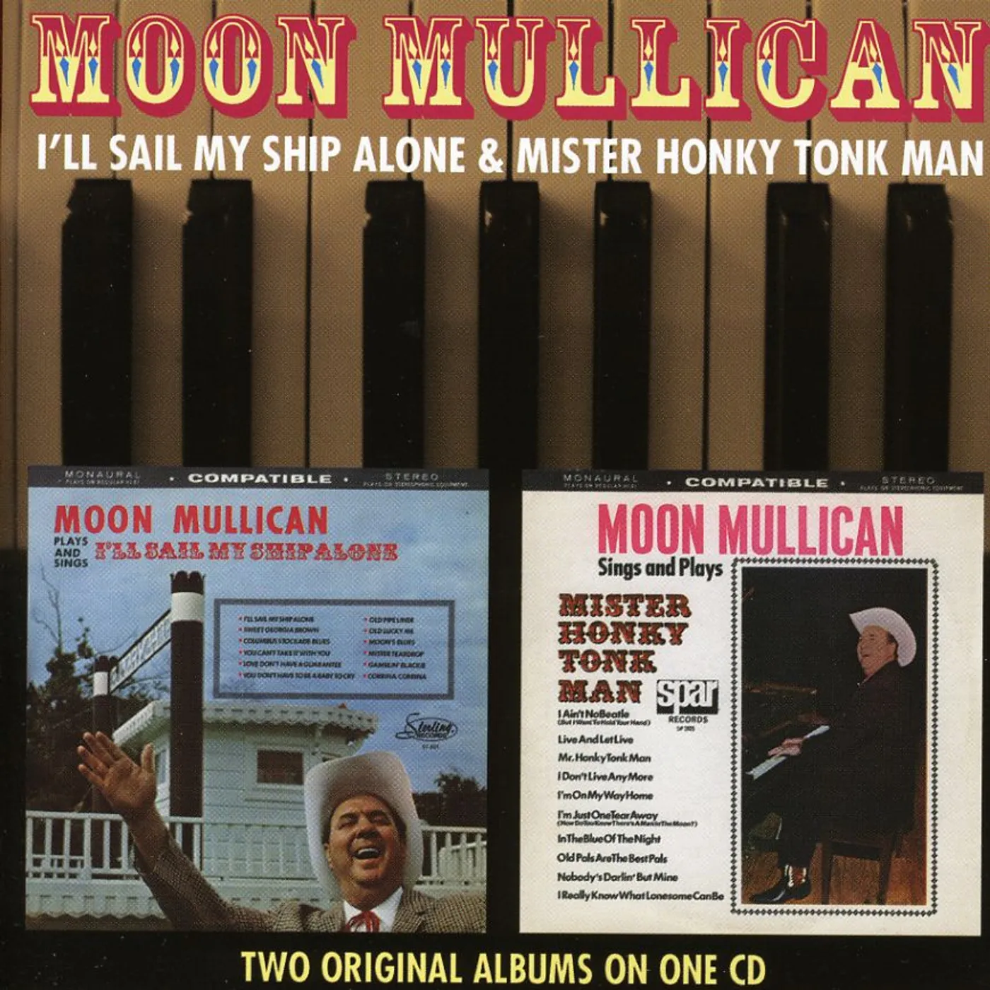 Moon Mullican ILL SAIL MY SHIP ALONE / MR HONKY TONK MAN CD