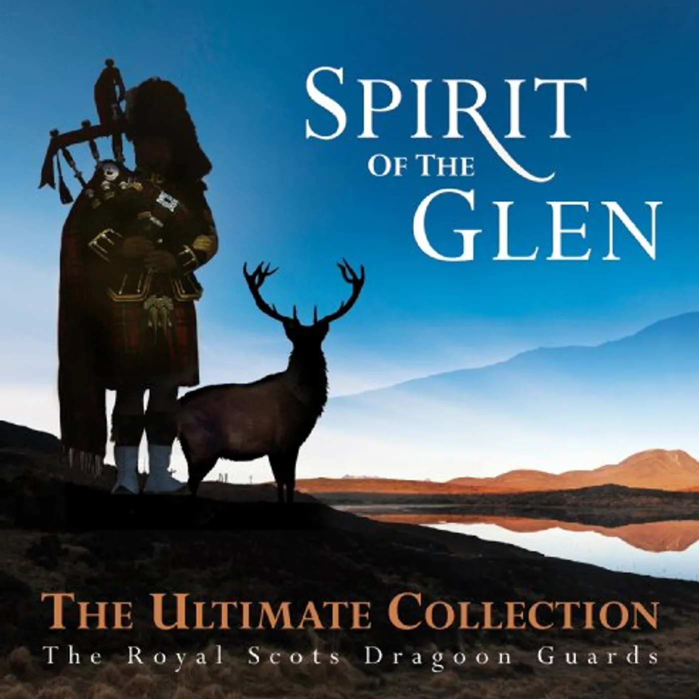 The Royal Scots Dragoon Guards SPIRIT OF THE GLEN: ULTIMATE COLLECTION CD