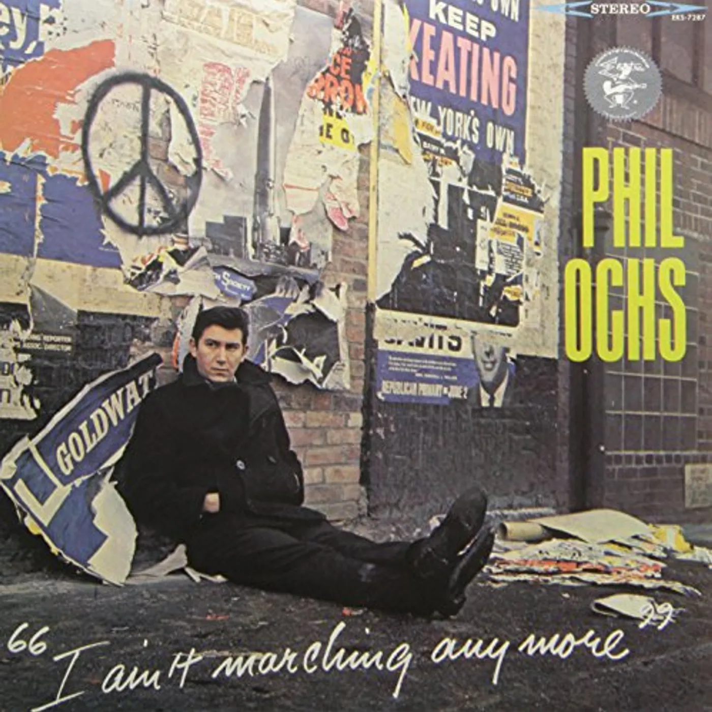 Phil Ochs I AIN'T MARCHING ANYMORE Vinyl Record