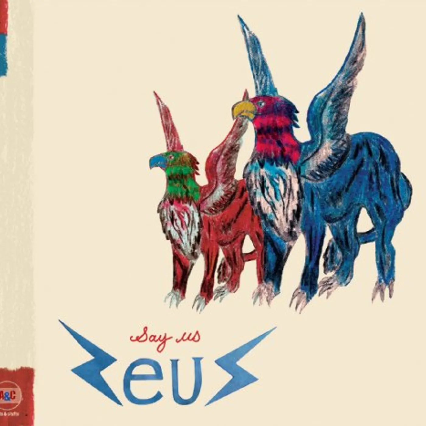 Zeus Say Us Vinyl Record