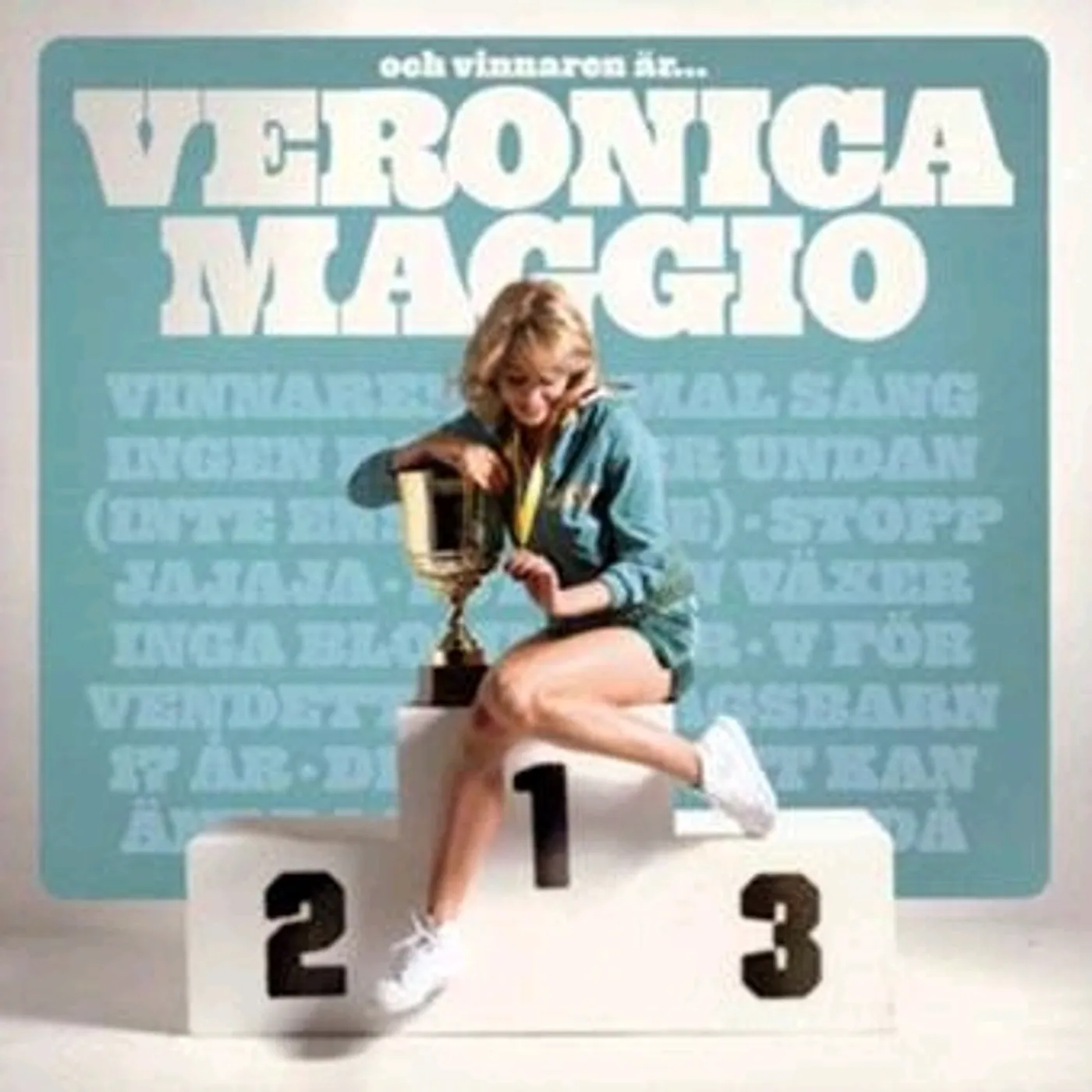 Veronica Maggio OCH VINNAREN AR CD