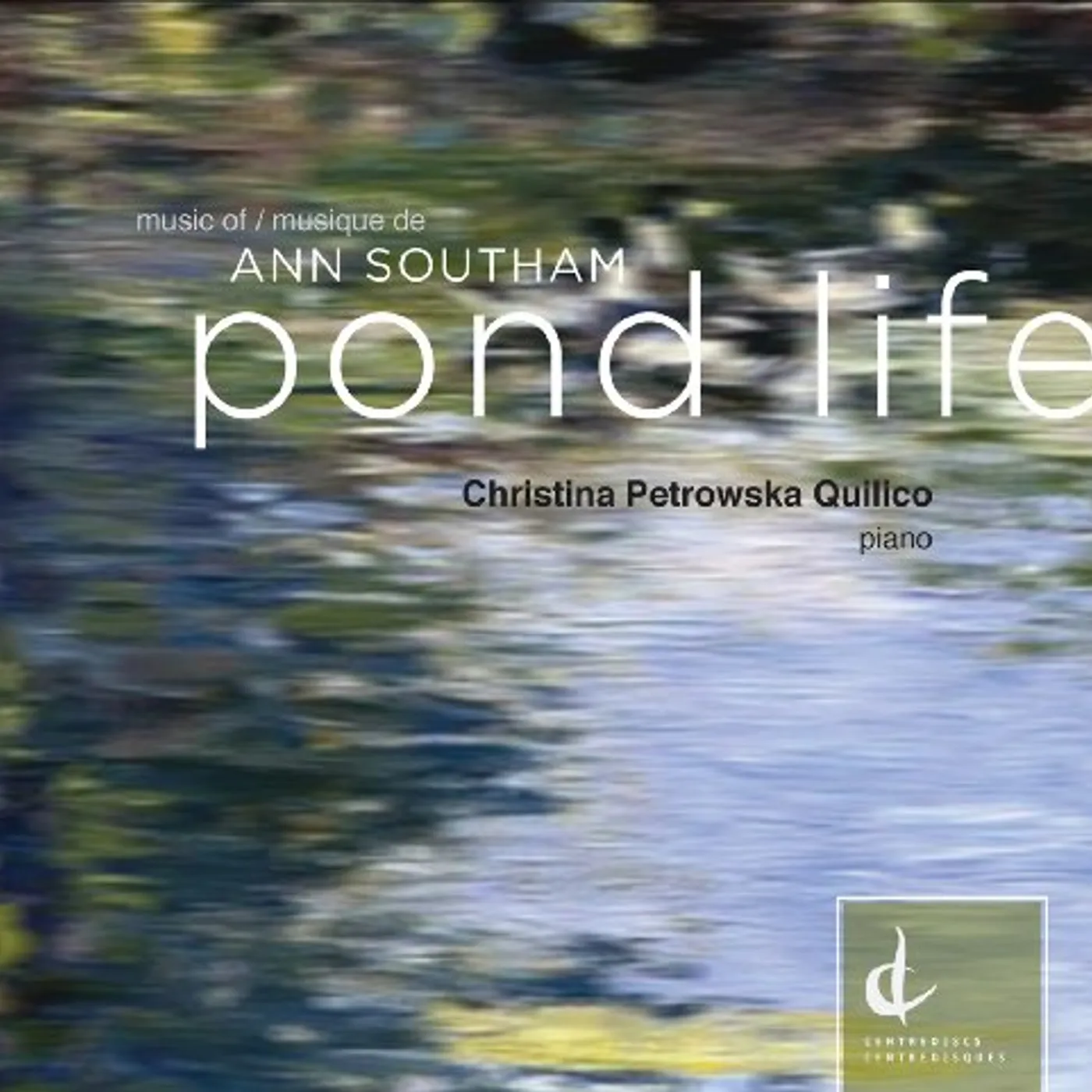 Ann Southam POND LIFE CD