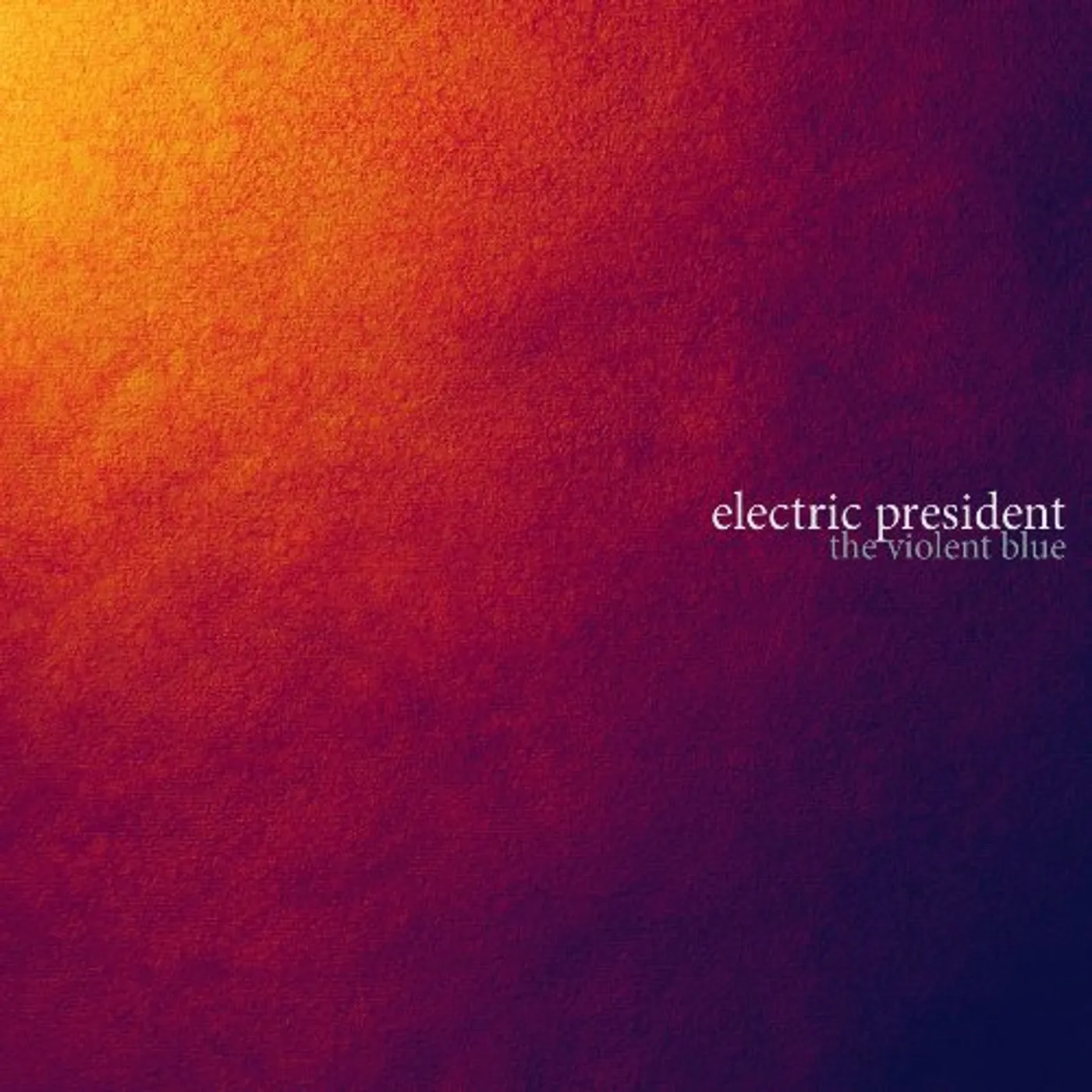 Electric President VIOLENT BLUE CD