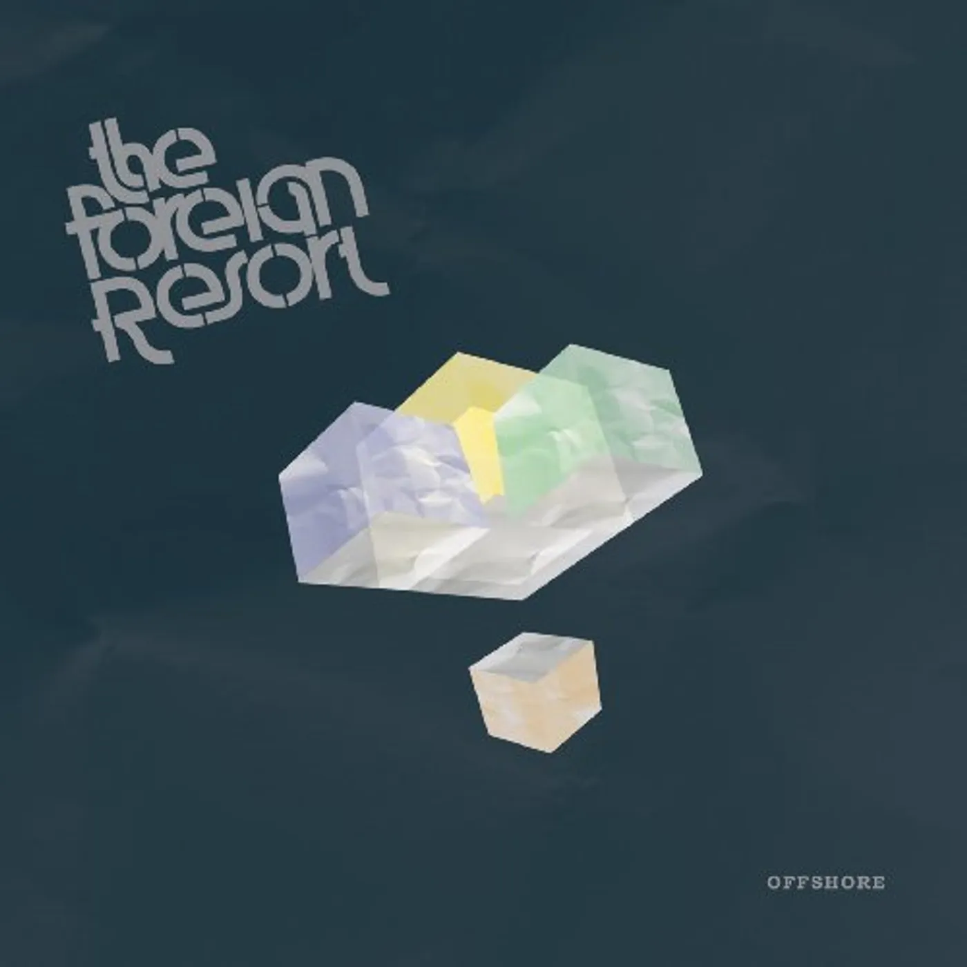 The Foreign Resort OFFSHORE Vinyl Record