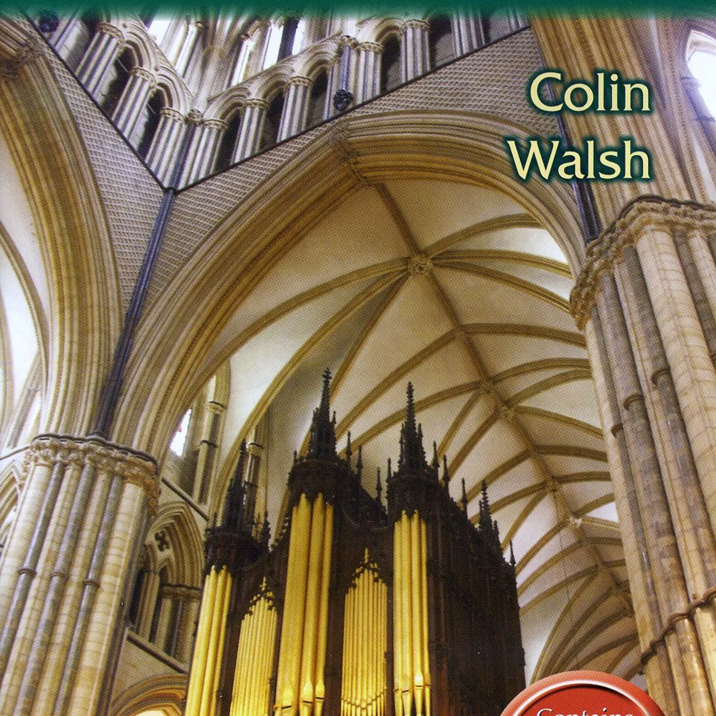 Colin Walsh GRAND ORGAN OF LINCOLN CATHEDRAL DVD