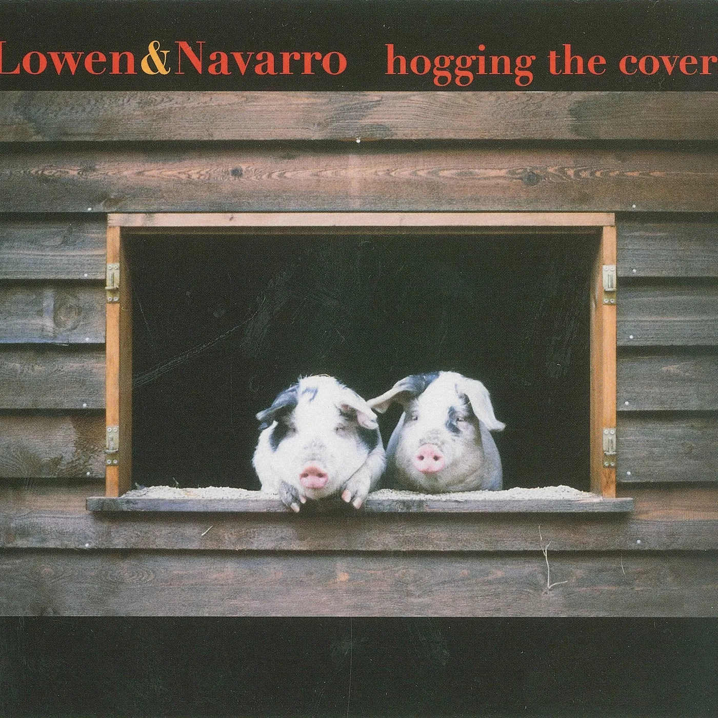 Lowen & Navarro HOGGIN THE COVERS CD