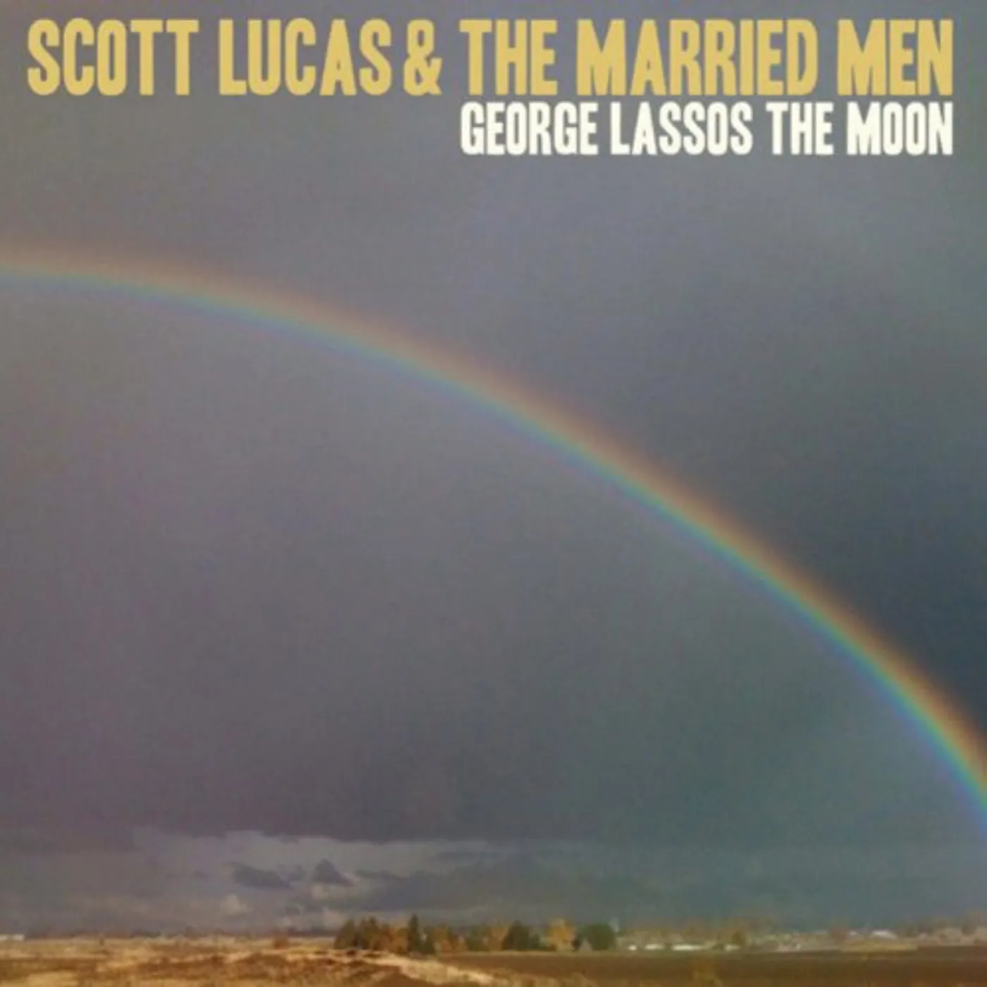 Scott Lucas & The Married Men George Lassos The Moon Vinyl Record