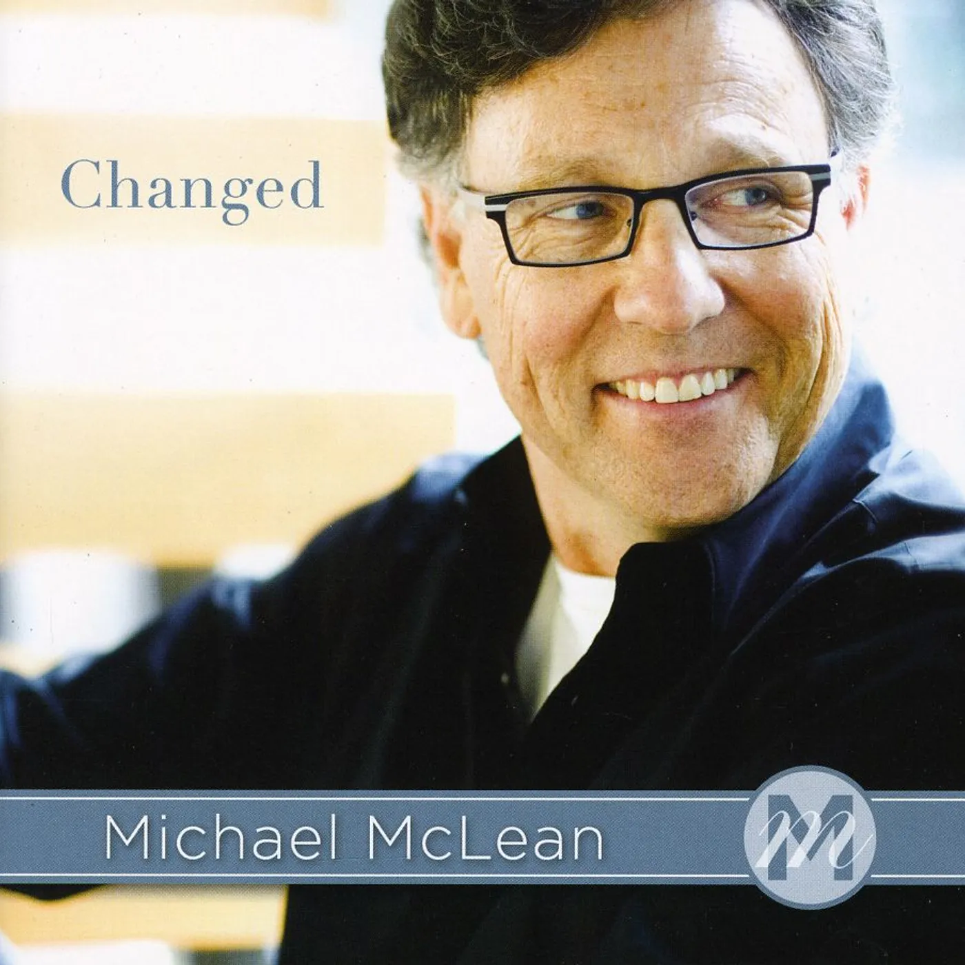 Michael McLean CHANGED CD