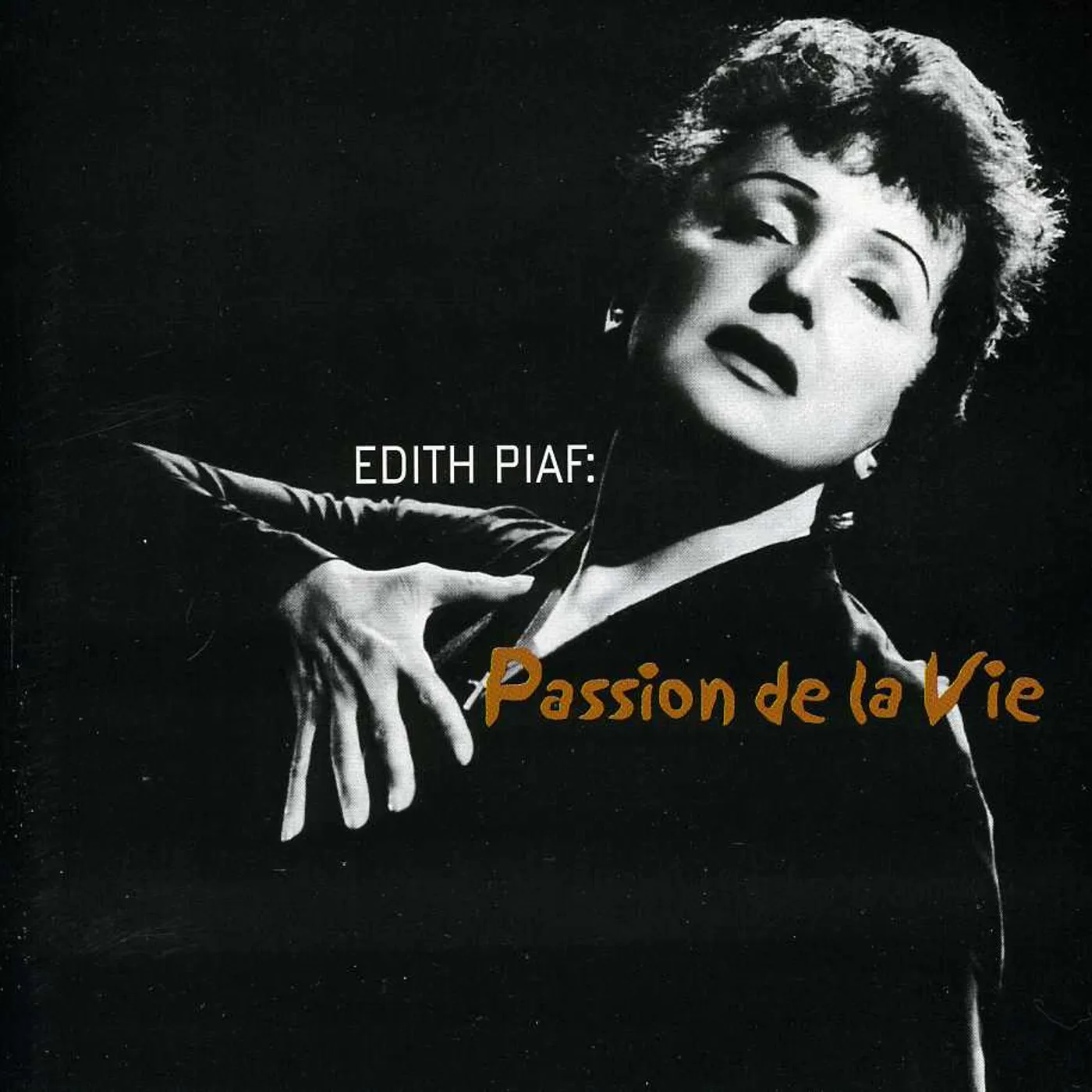 Édith Piaf PASSION DE LA VIE CD