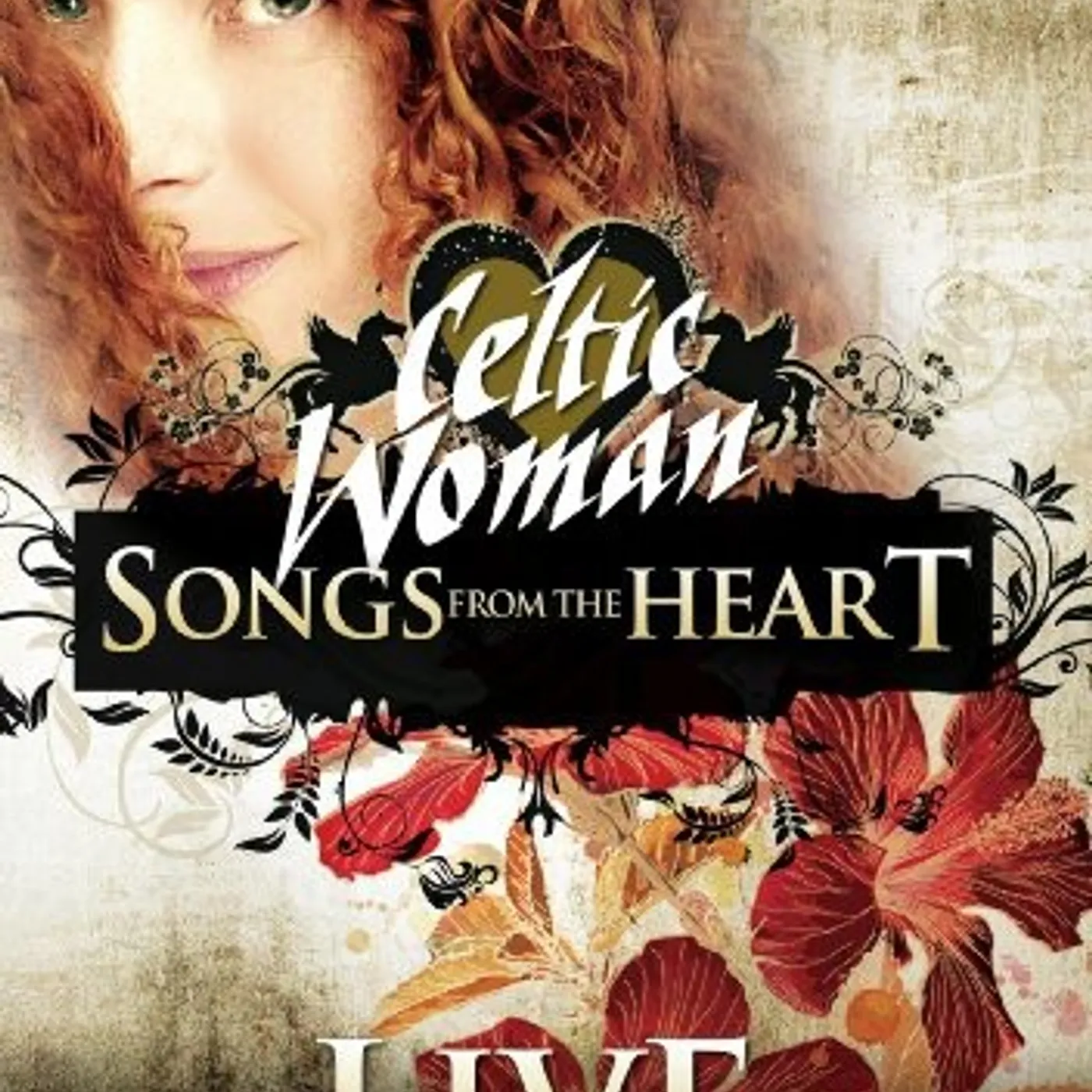 Celtic Woman SONGS FROM THE HEART DVD