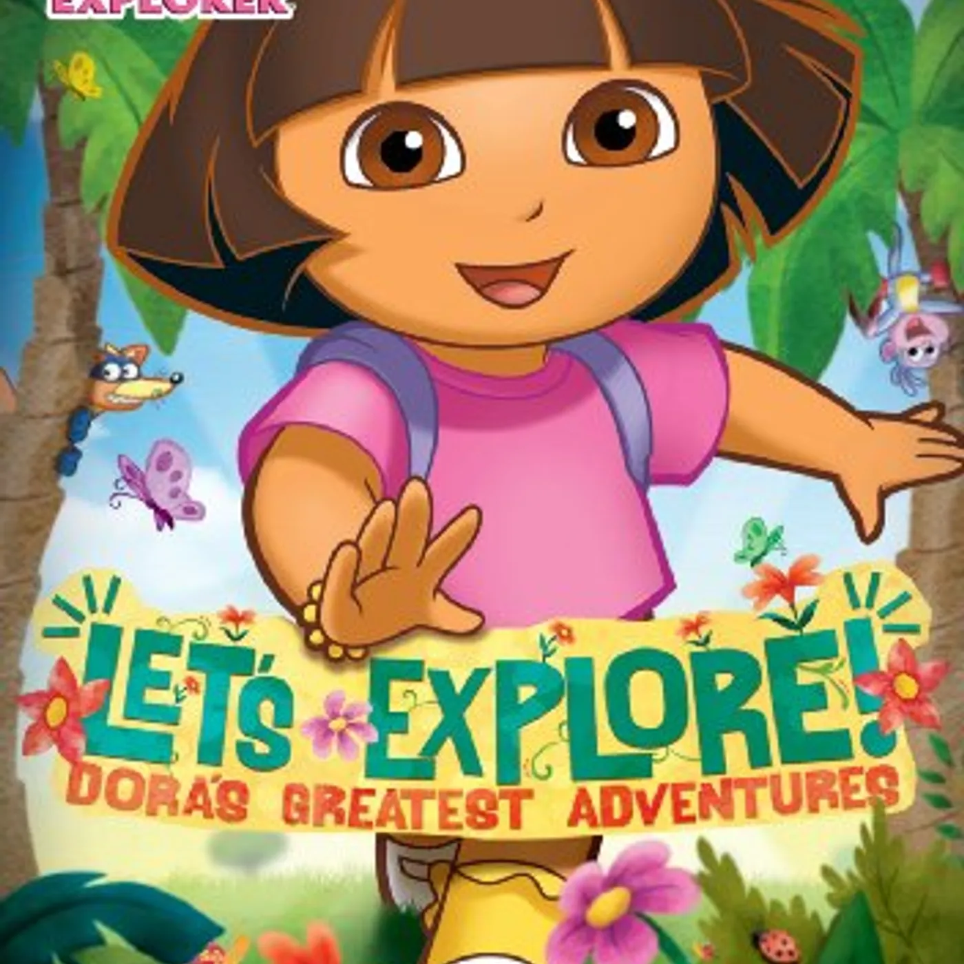 Dora The Explorer LET'S EXPLORE: DORA'S GREATEST ADVENTURE DVD