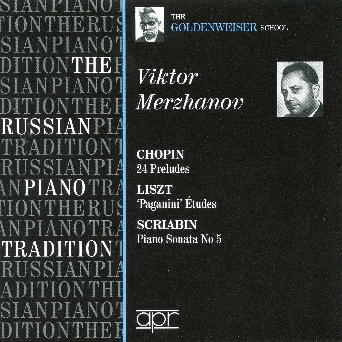 Victor Merzhanov RUSSIAN PIANO TRADITION: GOLDENWEISER SCHOOL CD