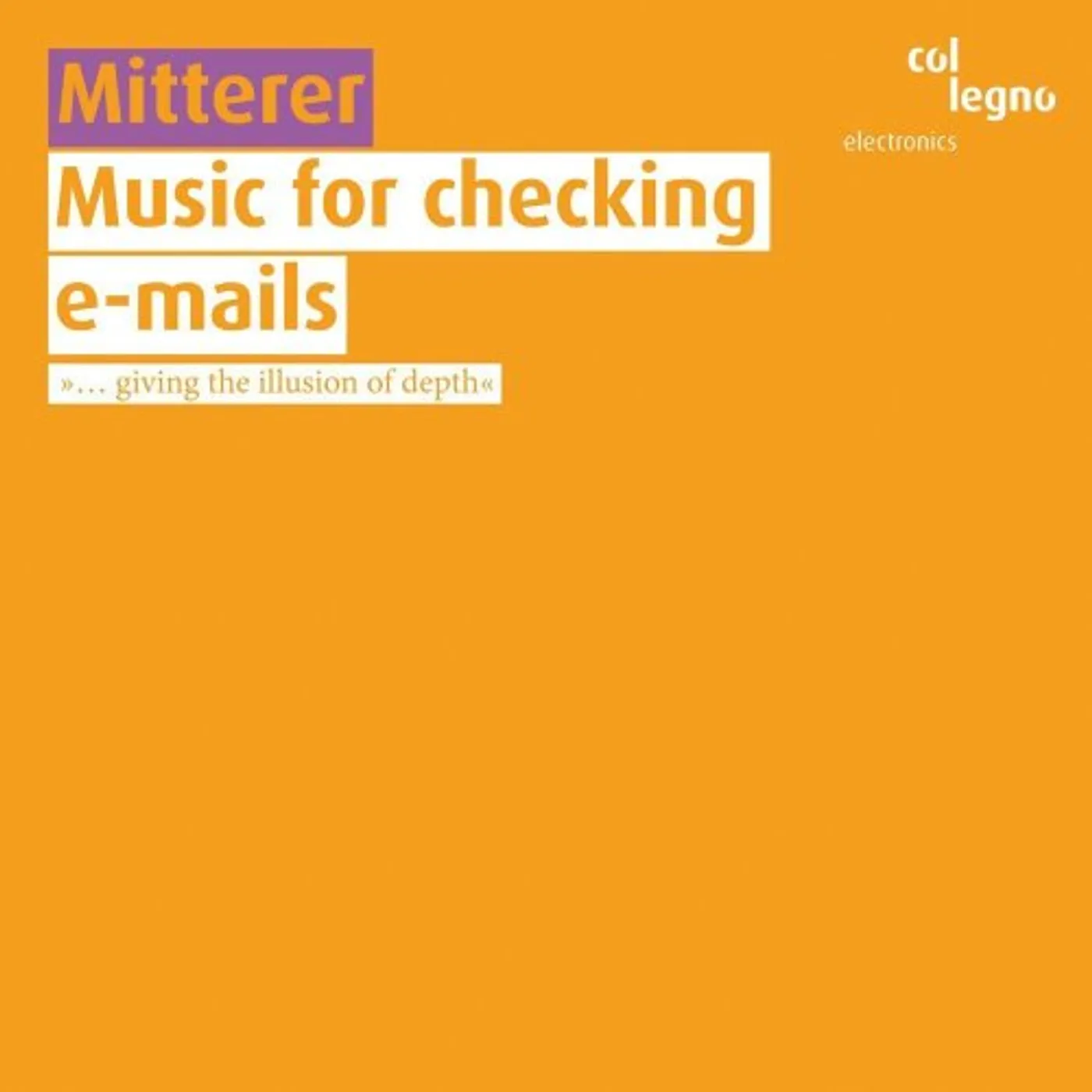 Wolfgang Mitterer MUSIC FOR CHECKING E-MAILS CD