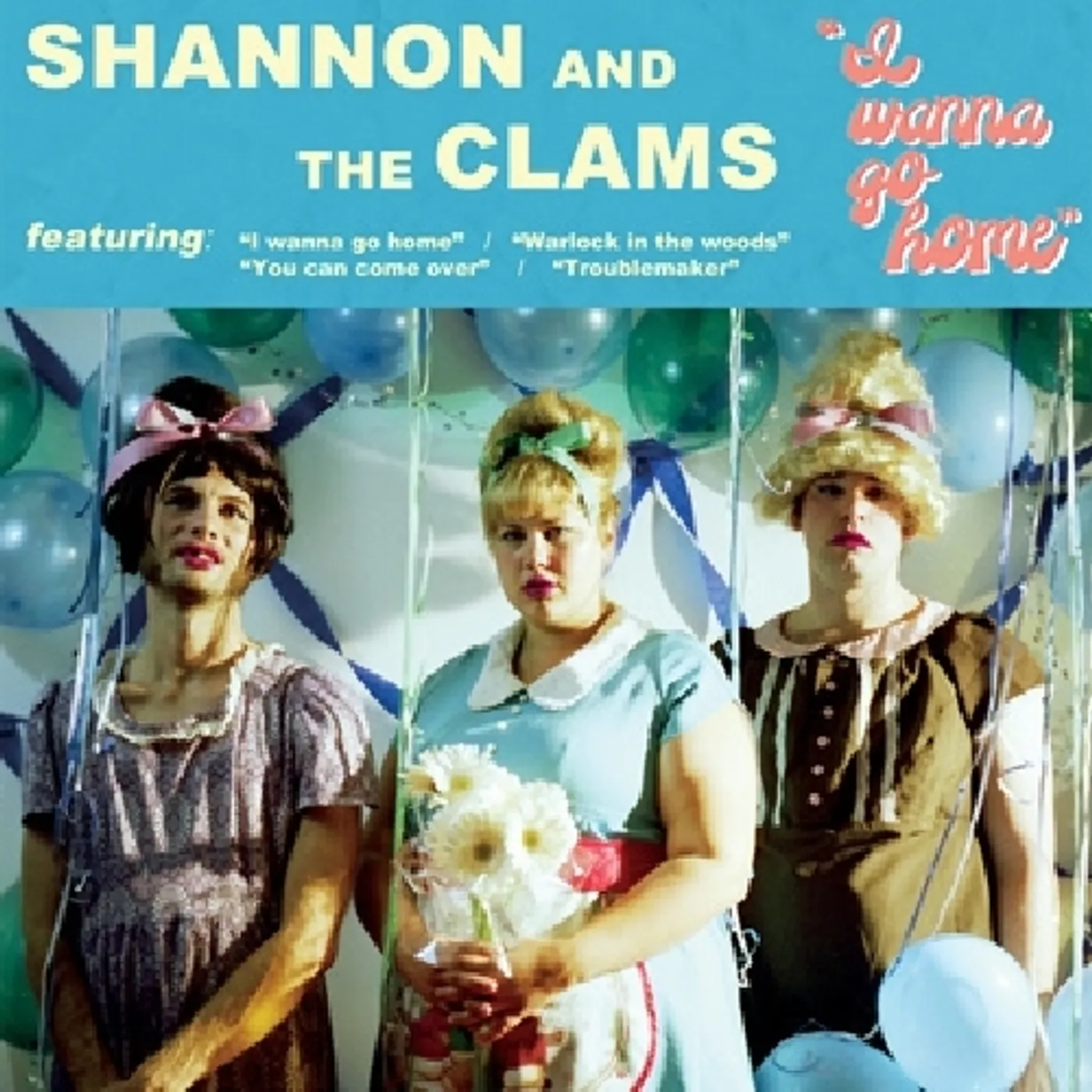 Shannon & The Clams I Wanna Go Home Vinyl Record