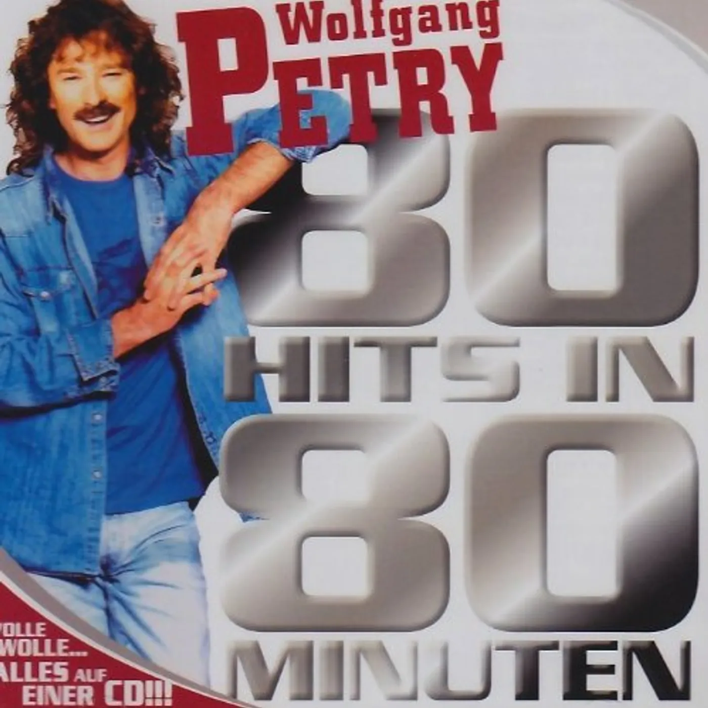 Wolfgang Petry 80 HITS IN 80 MINUTEN CD