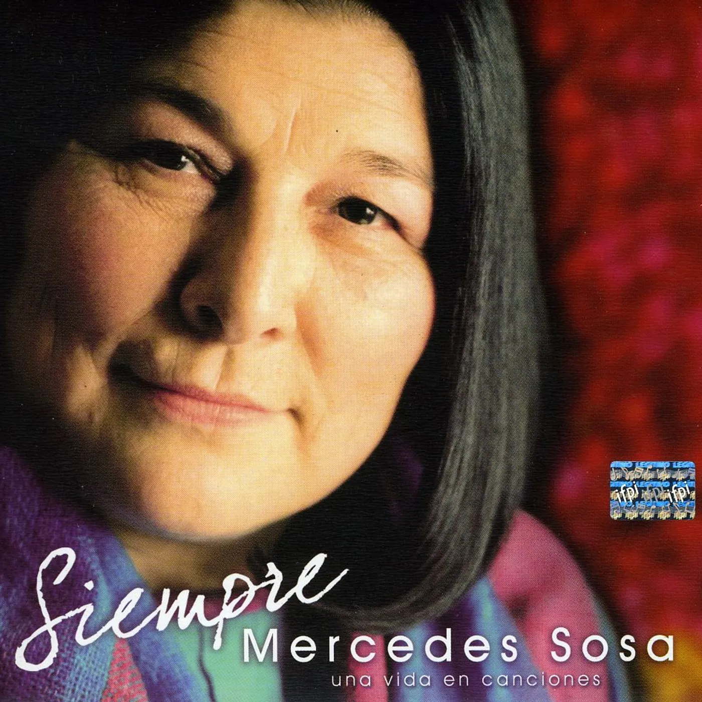 Mercedes Sosa SIEMPRE: UNA VIDA EN CANCIONES CD