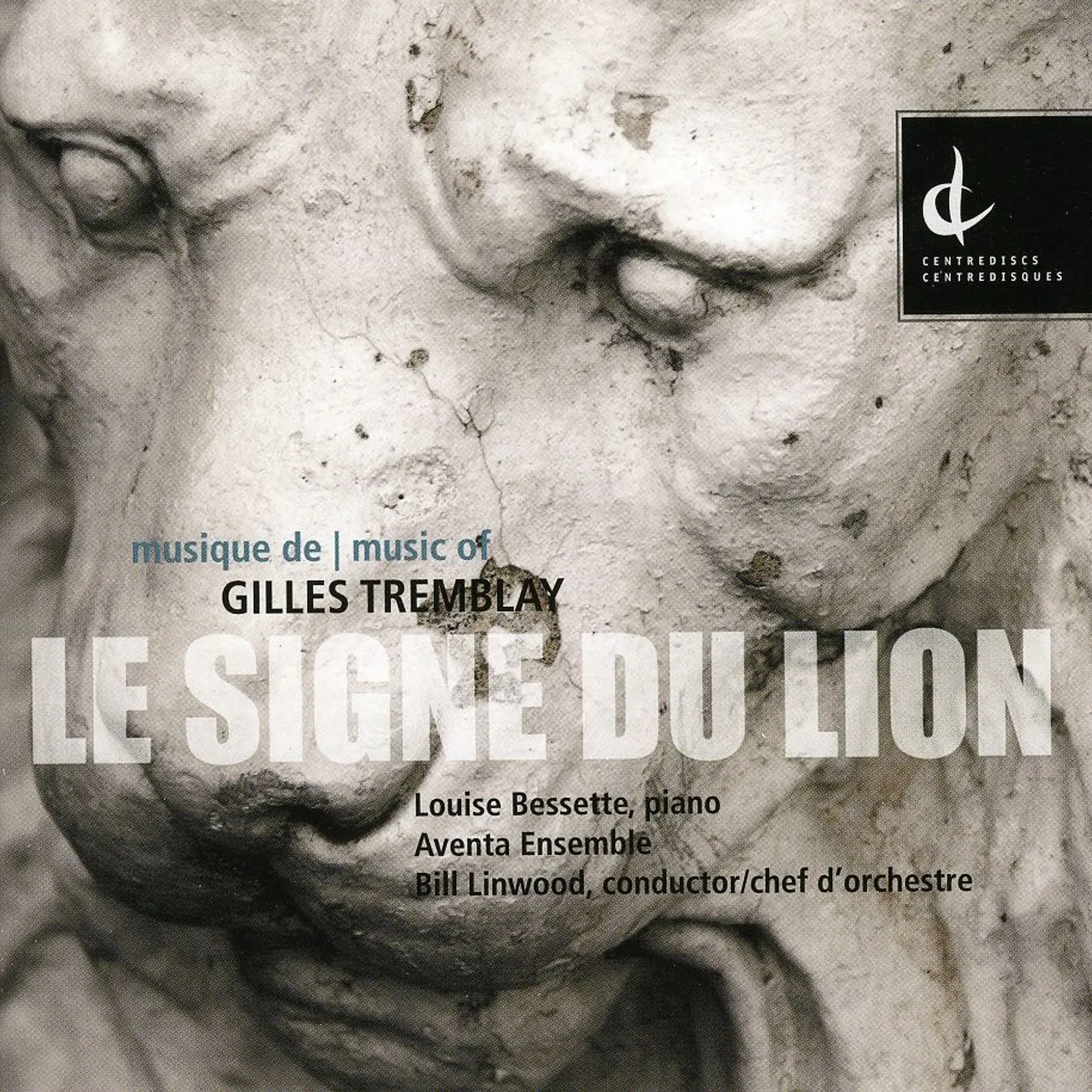 Gilles Tremblay LE SIGNE DU LION CD