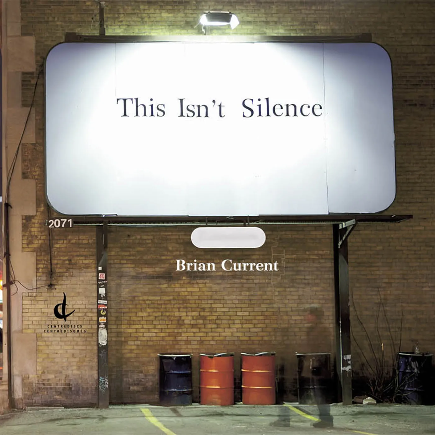 Brian Current THIS ISN'T SILENCE CD
