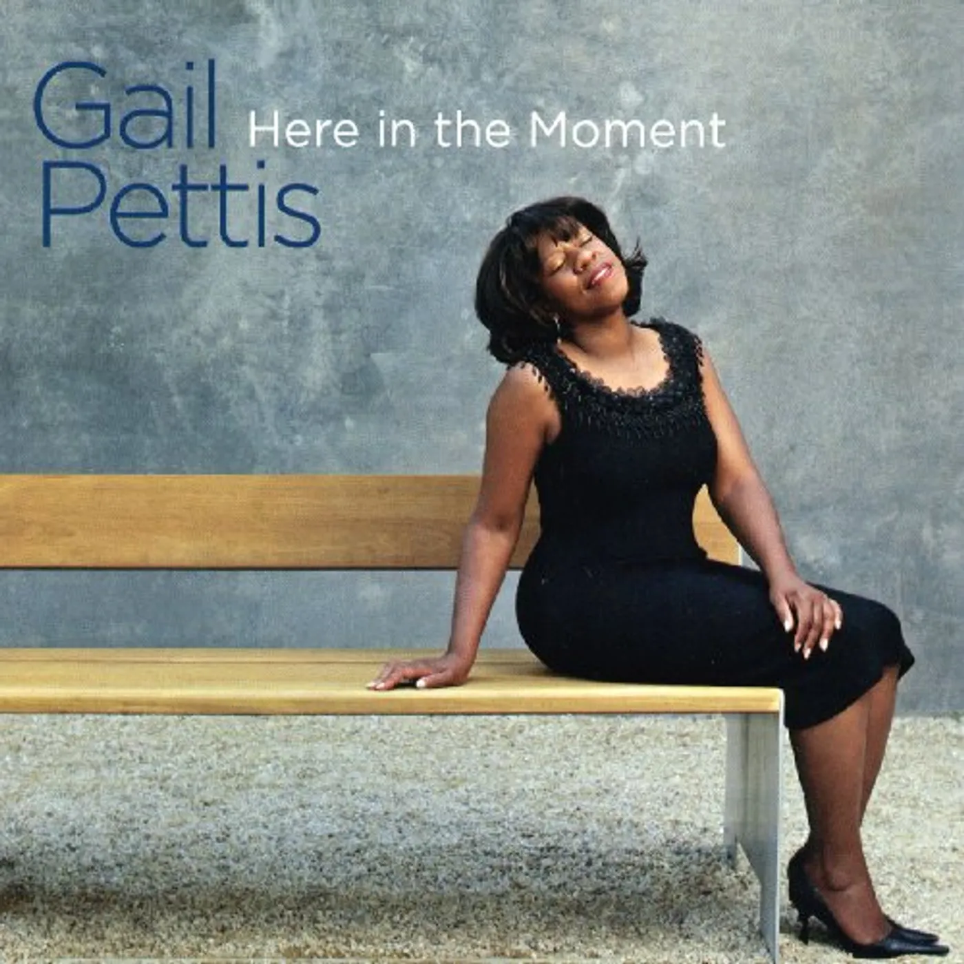 Gail Pettis HERE IN THE MOMENT CD