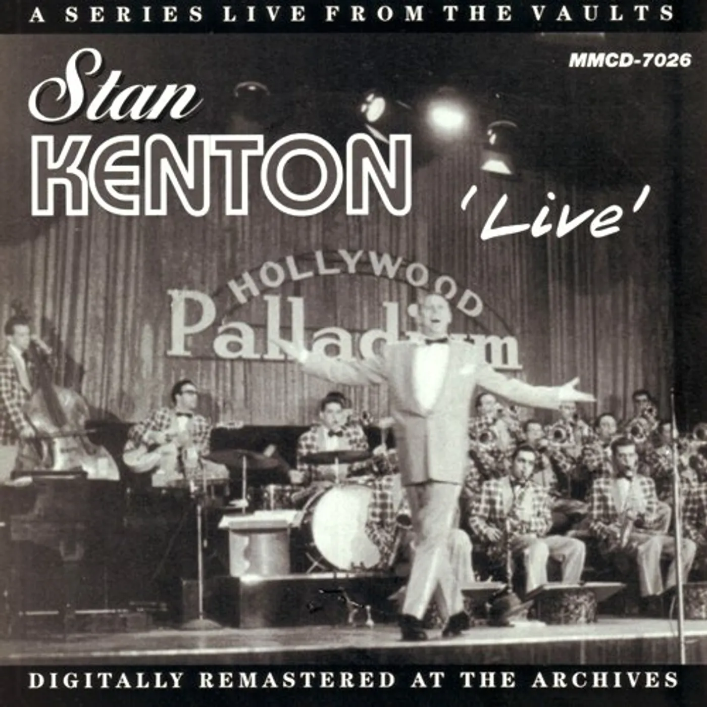 Stan Kenton LIVE AT THE HOLLYWOOD PALLADIUM CD
