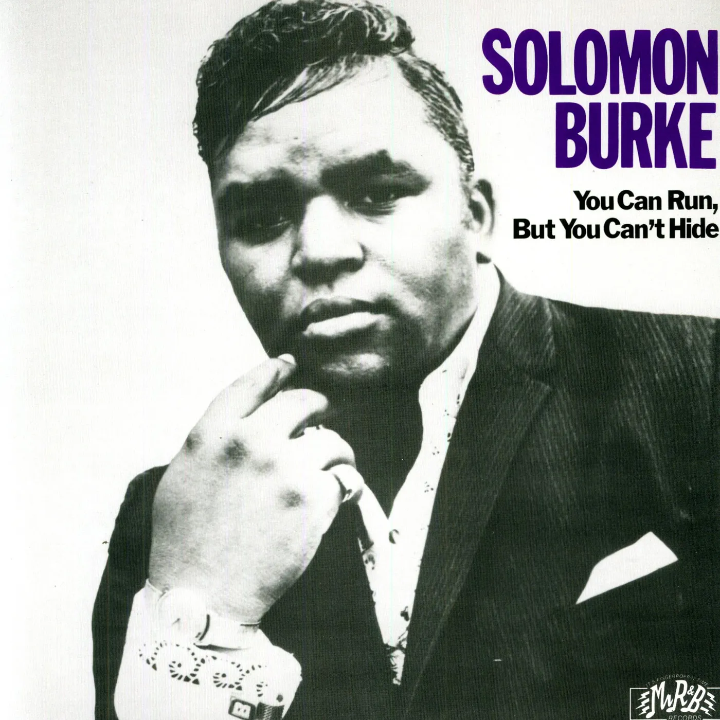 Solomon Burke YOU CAN RUN BUT YOU CAN'T HIDE Vinyl Record
