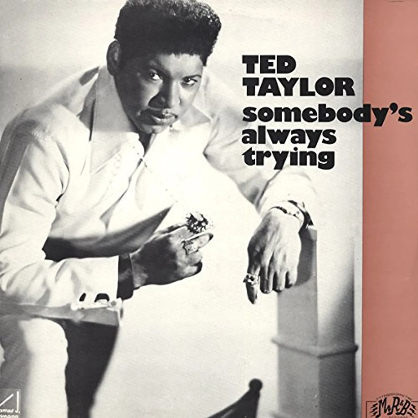 Ted Taylor SOMBEODY'S ALWAYS TRYING Vinyl Record