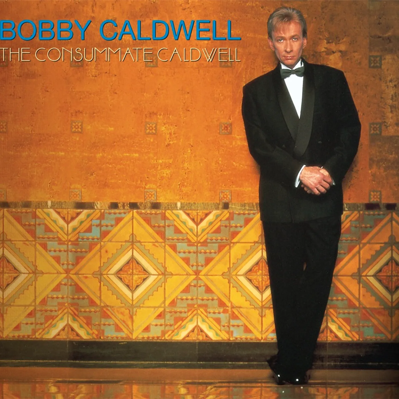 Bobby Caldwell CONSUMMATE CALDWELL CD