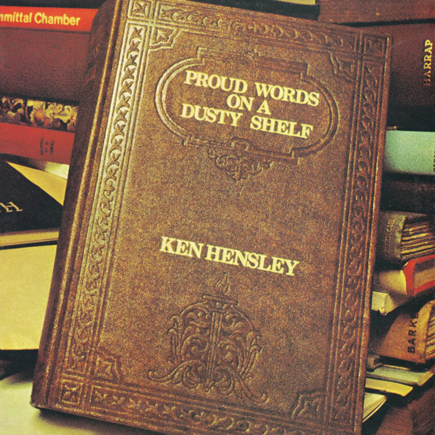 Ken Hensley PROUD WORDS ON A DUSTY SHELF CD
