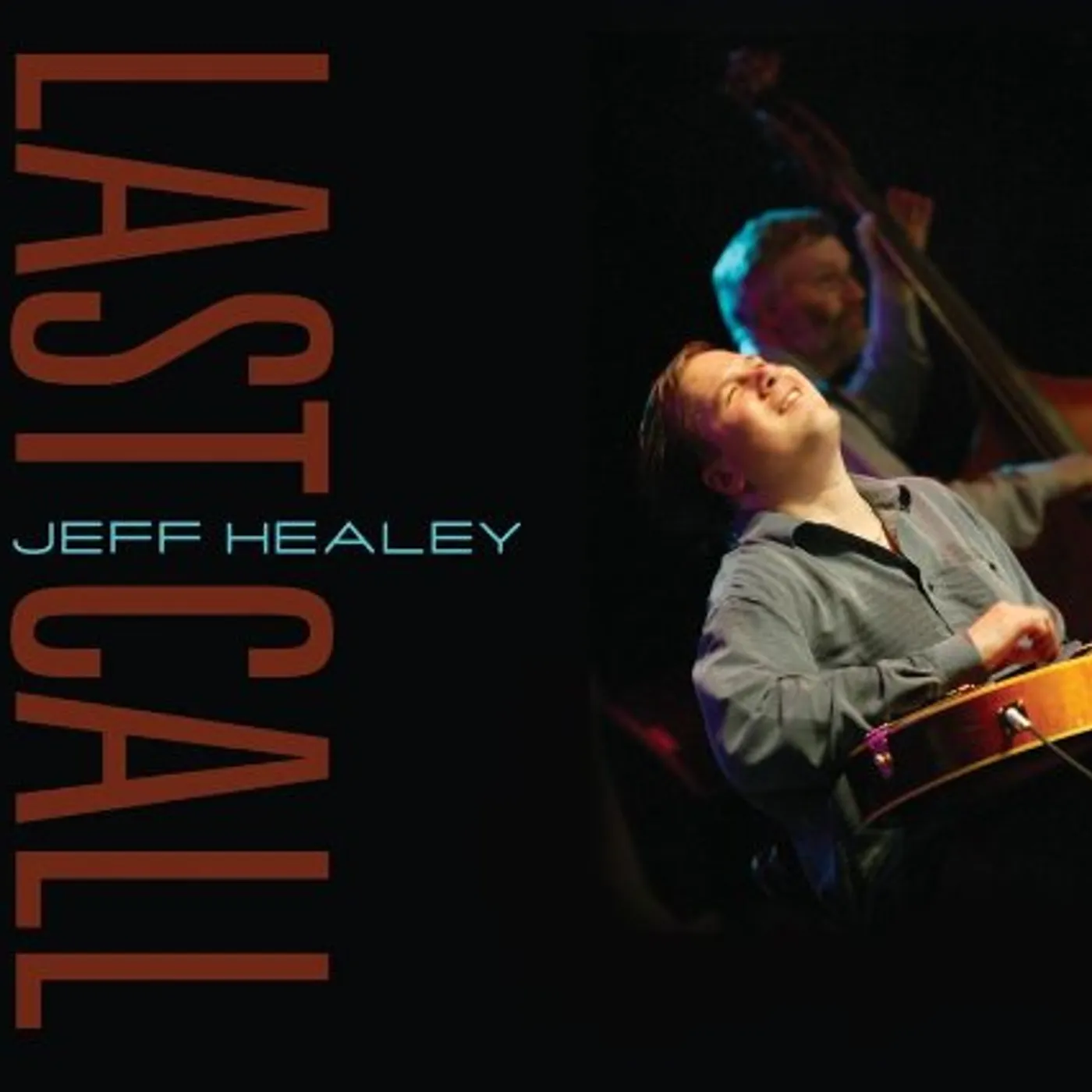 Jeff Healey LAST CALL CD