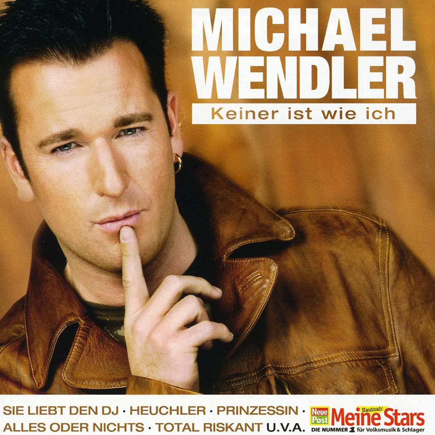 Michael Wendler KEINER IST WIE ICH CD