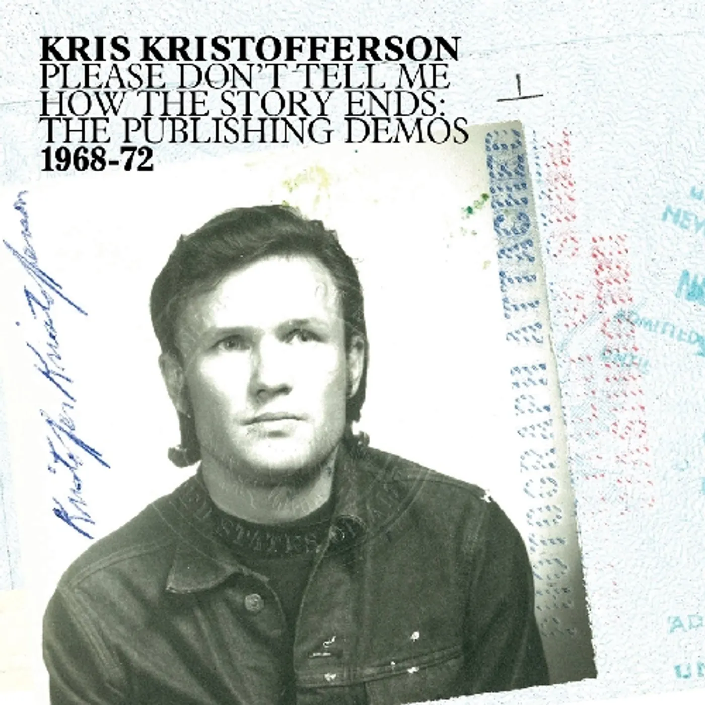 Kris Kristofferson PLEASE DON'T TELL ME HOW THE STORY ENDS: DEMOS Vinyl Record