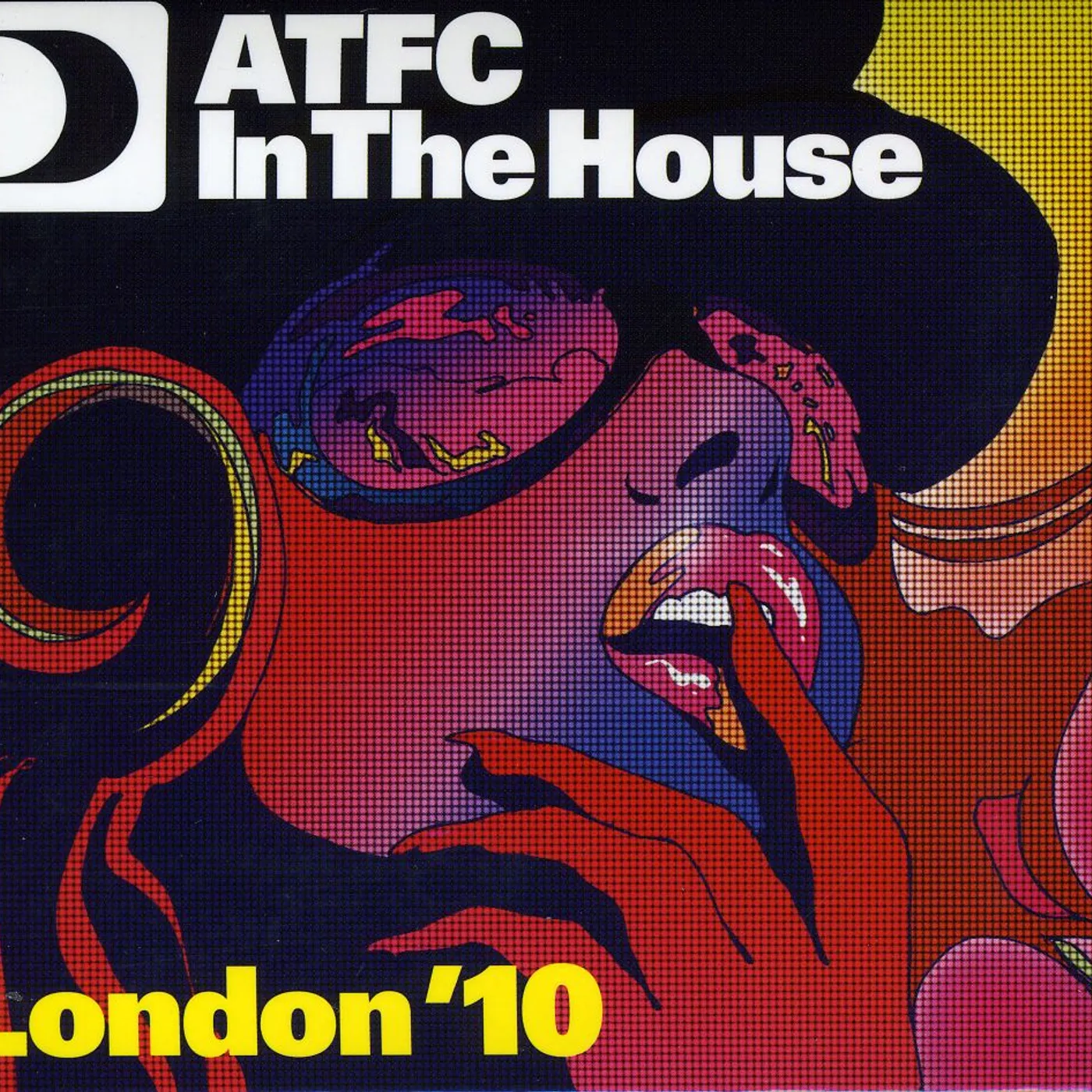 ATFC IN THE HOUSE: LONDON 10 CD