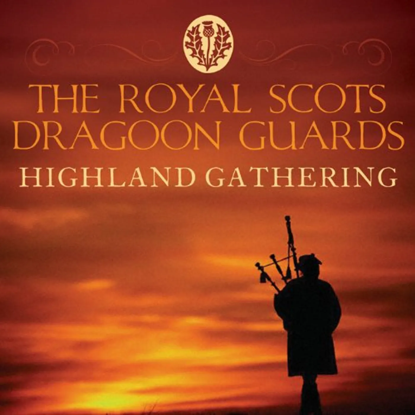 The Royal Scots Dragoon Guards HIGHLAND GATHERING CD