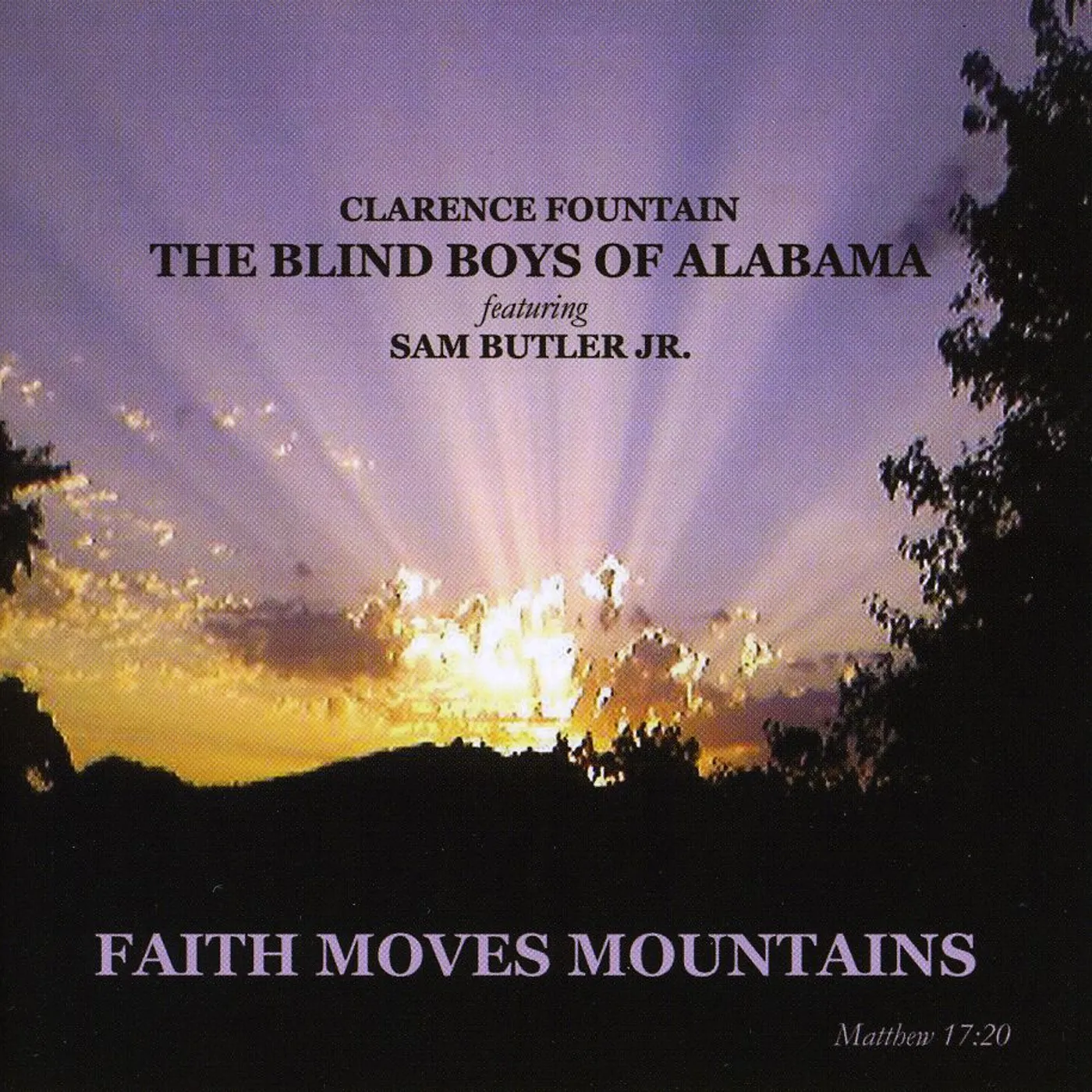 The Blind Boys Of Alabama FAITH MOVES MOUNTAINS CD