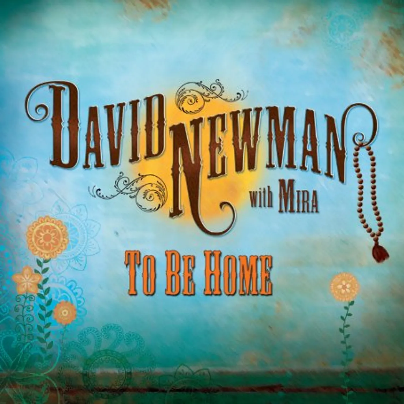 David Newman TO BE HOME CD