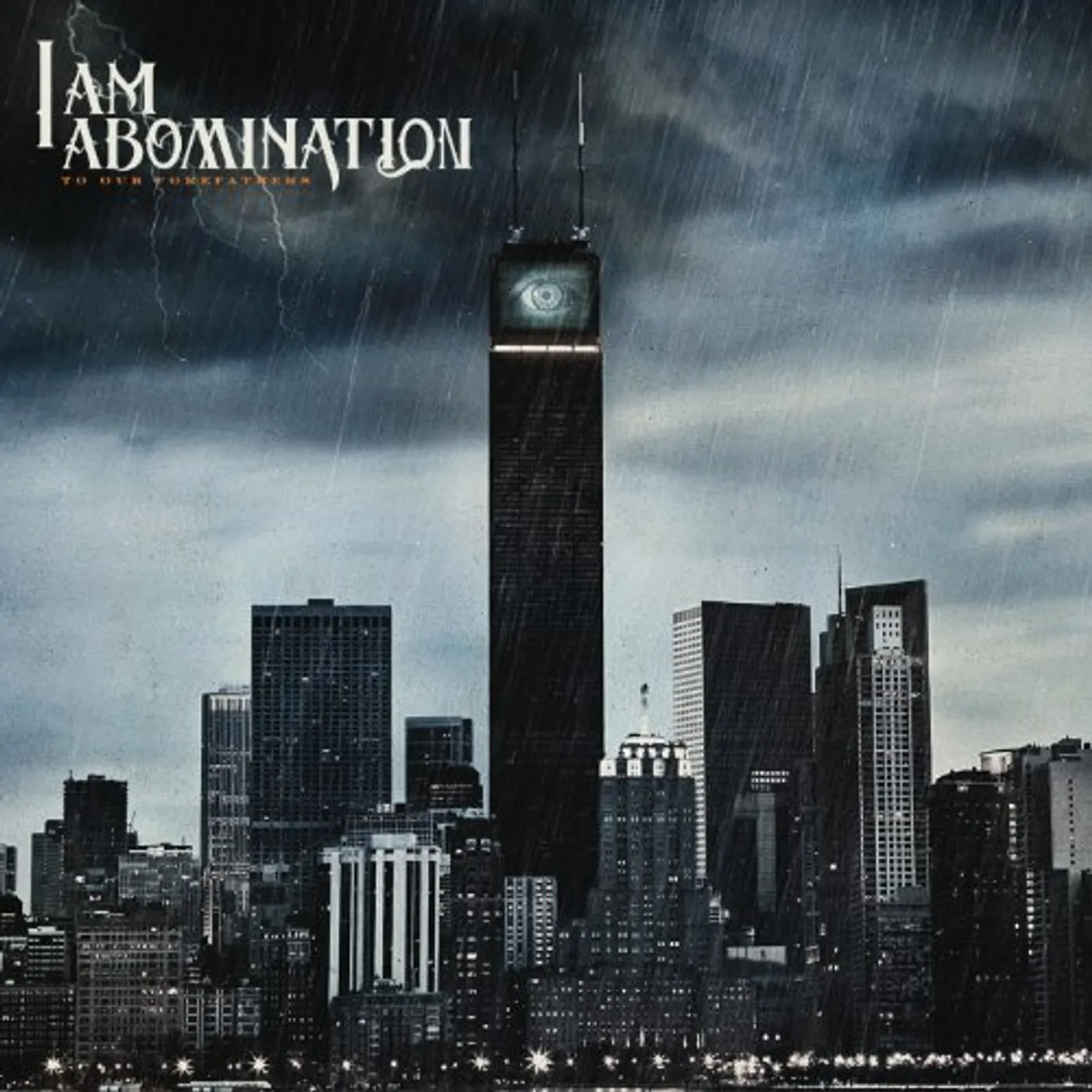 I Am Abomination TO OUR FOREFATHERS CD