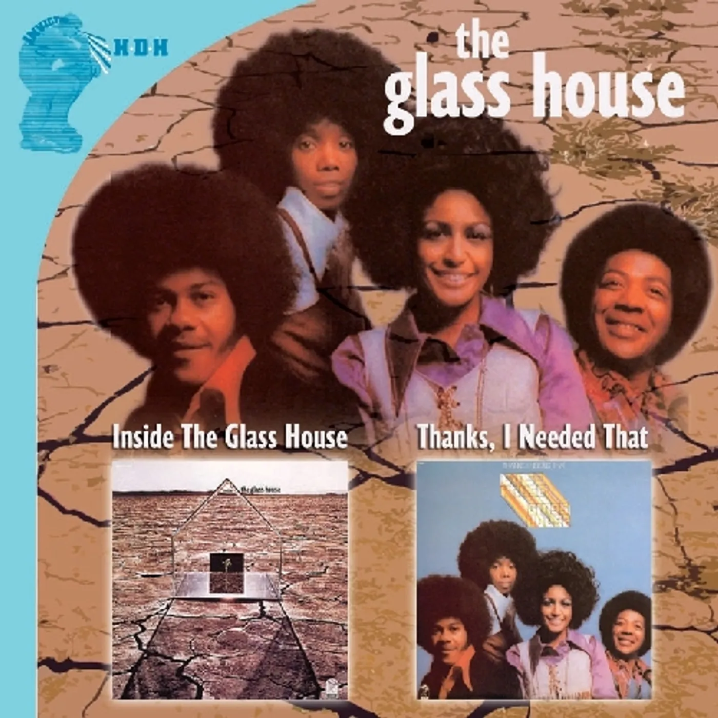 INSIDE THE GLASS HOUSE / THANKS I NEEDED THAT CD